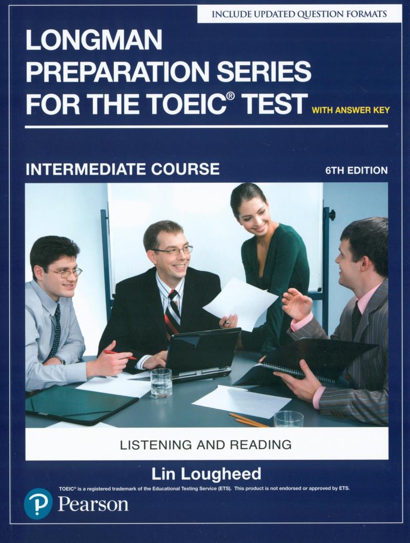 longman preparation series for the toeic test: listening and reading (6th edition) student book with mp3 & answer key level intermediate - Ảnh 2