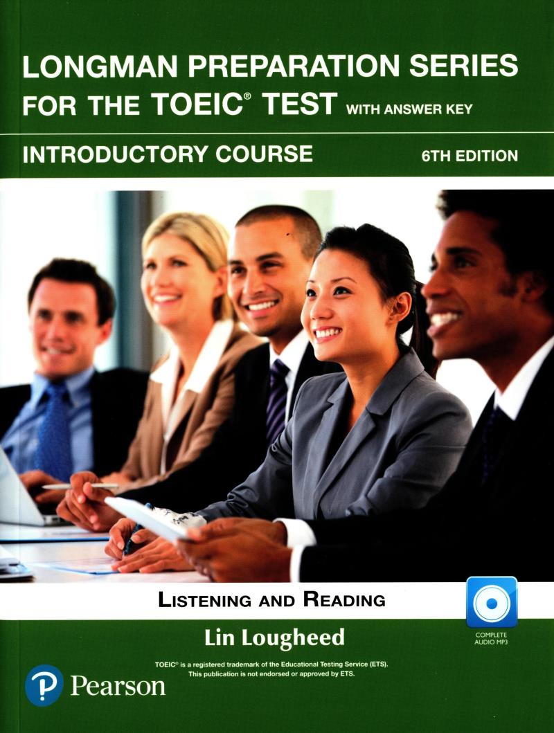 longman preparation series for the toeic test: listening and reading (6th edition) student book with mp3 & answer key level intro - Ảnh 2