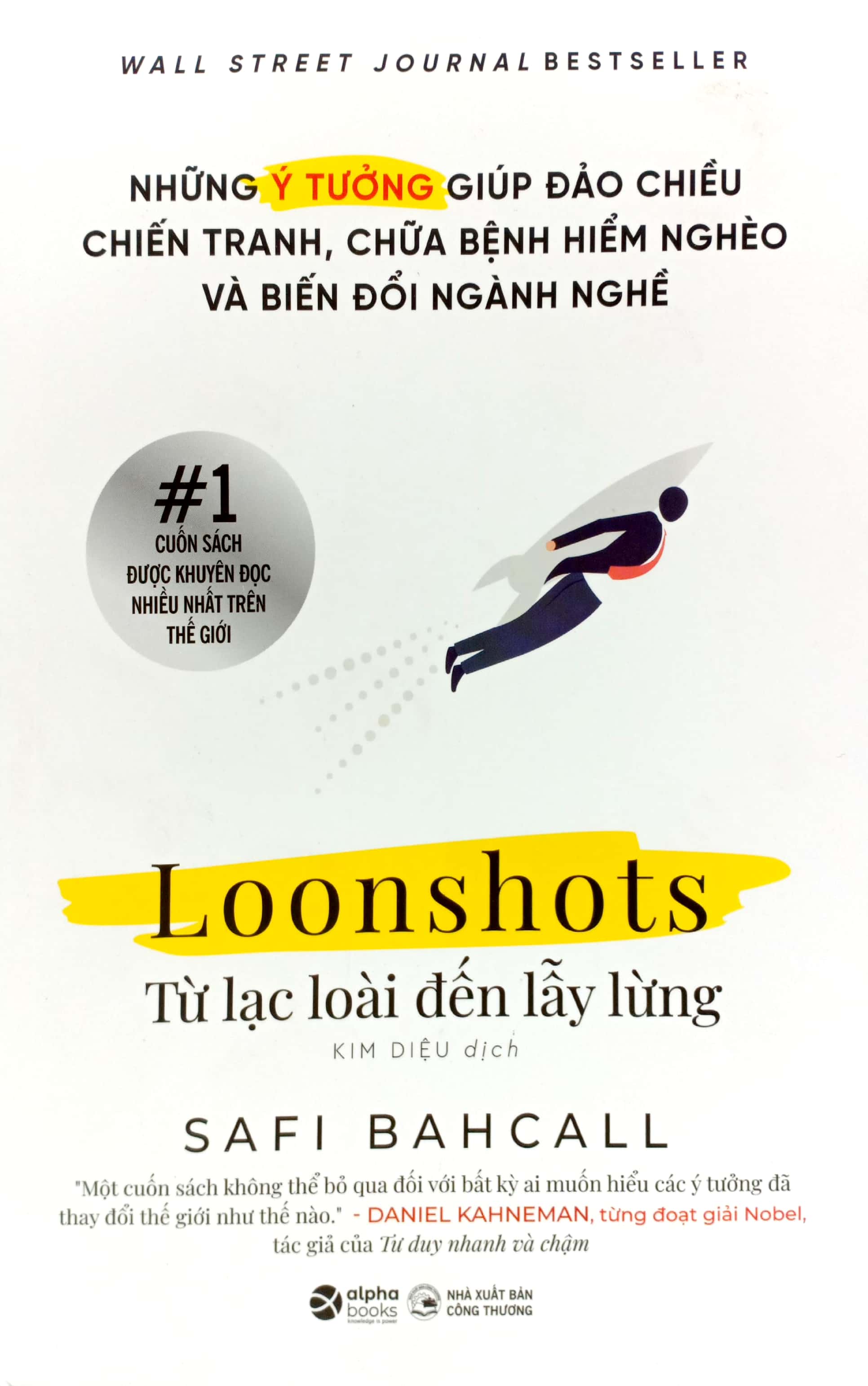 loonshots: từ lạc loài đến lẫy lừng - Ảnh 2