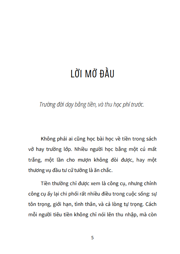 Lớp Học Của Tiền - Những Bài Học Cuộc Sống Mà Ta Chỉ Thấm Khi Dính Đến Tiền - Ảnh 8