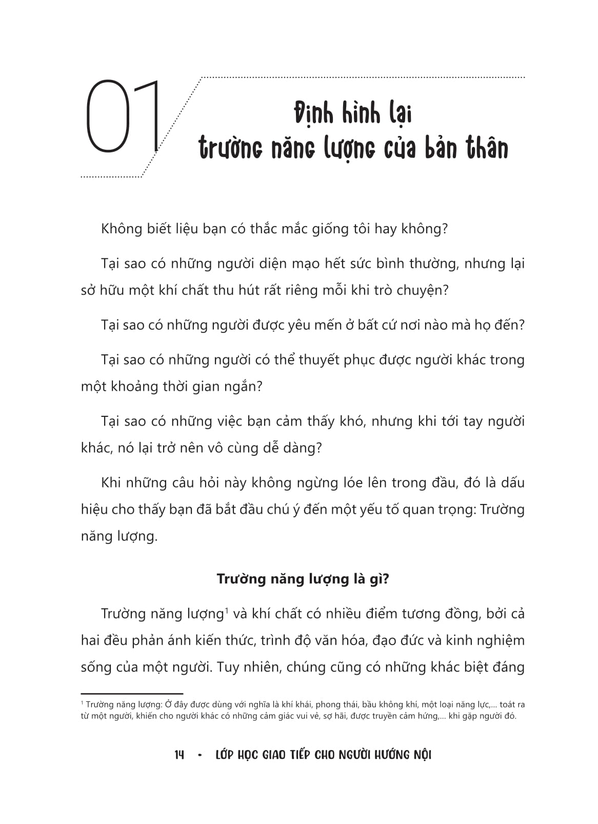 lớp học giao tiếp cho người hướng nội - vượt qua định kiến bản thân để tự tin thuyết phục đám đông - Ảnh 8