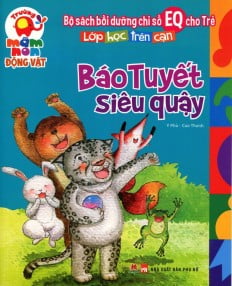 Lop Hoc Tren Can - Bao Tuyet Sieu Quay - Ảnh 2