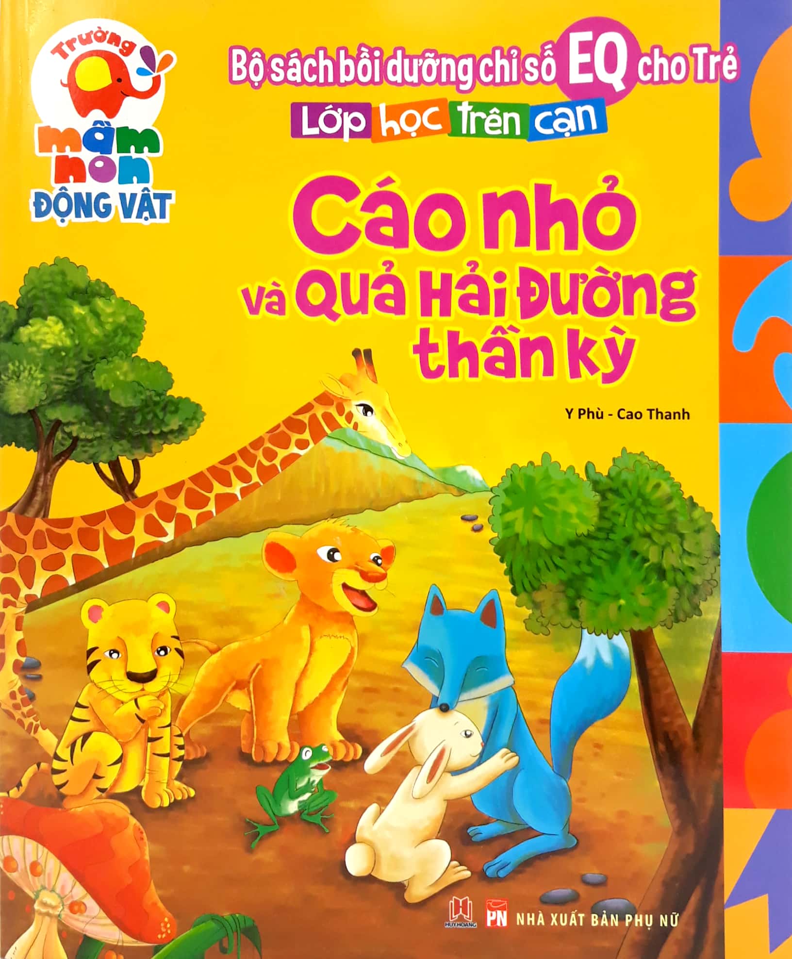 Lớp Học Trên Cạn - Cáo Nhỏ Và Quả Hải Đường Thần Kỳ - Ảnh 2