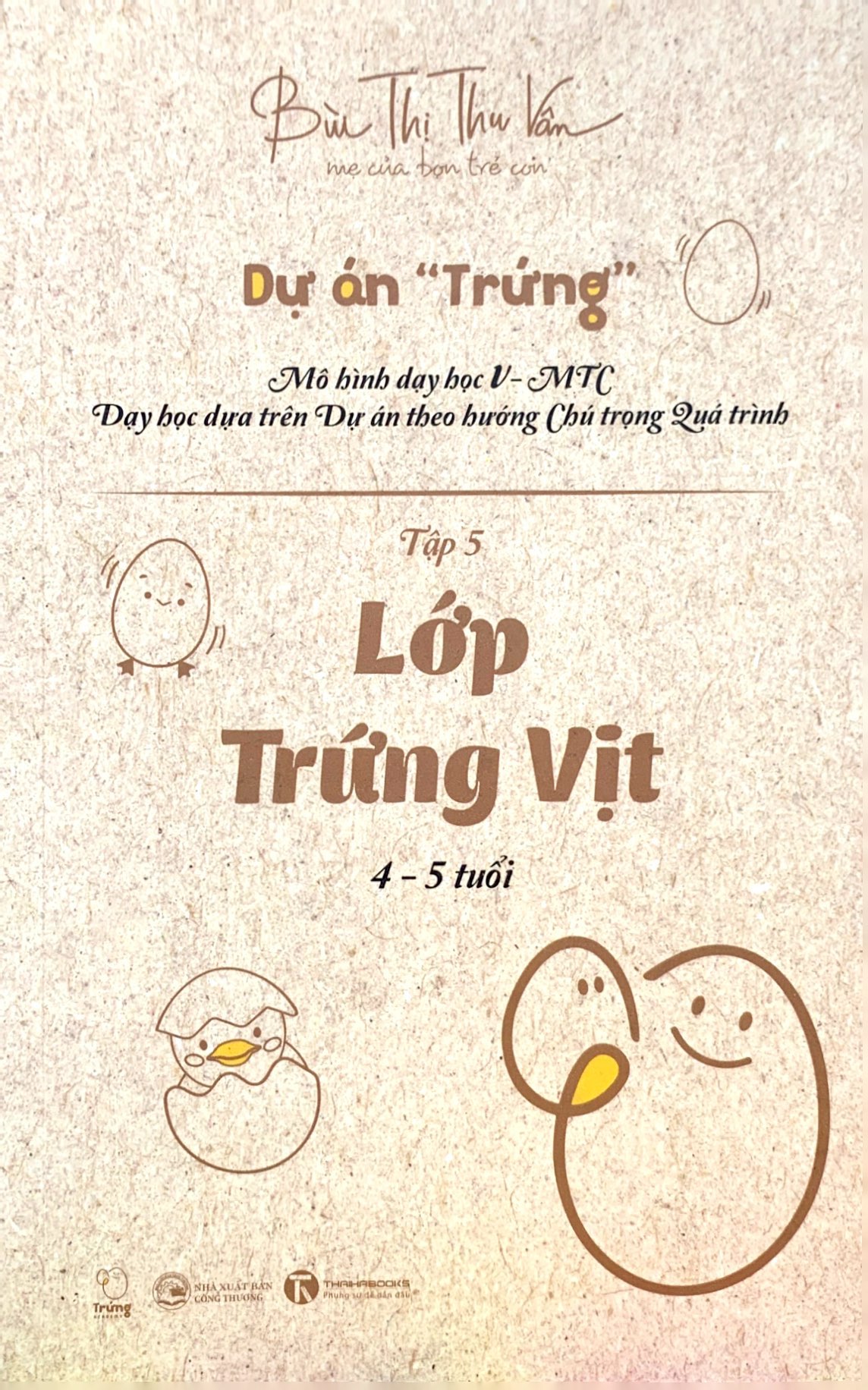 lớp trứng vịt - Ảnh 4