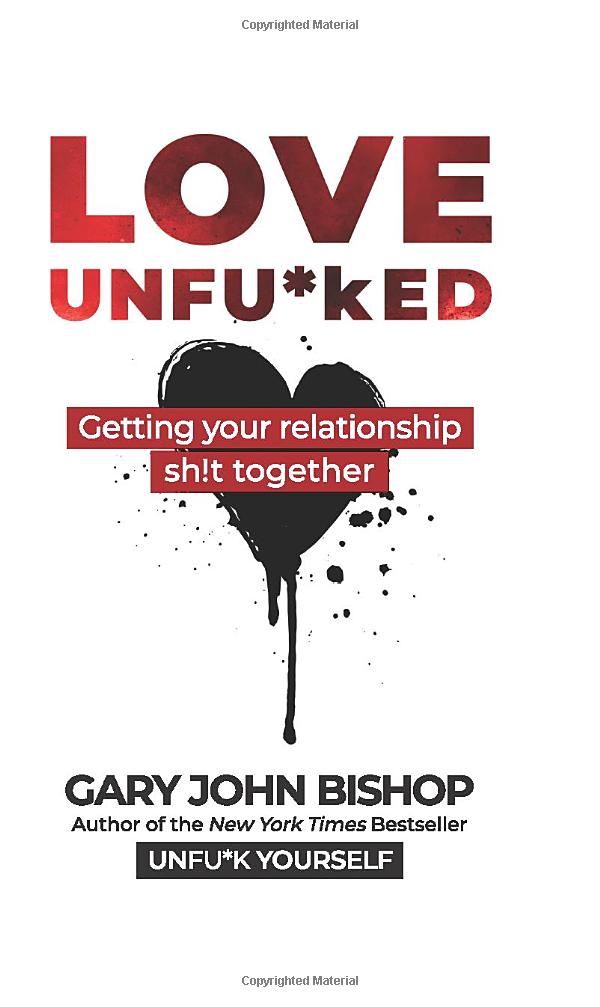 love unfu*ked: getting your relationship sh!t together - Ảnh 2