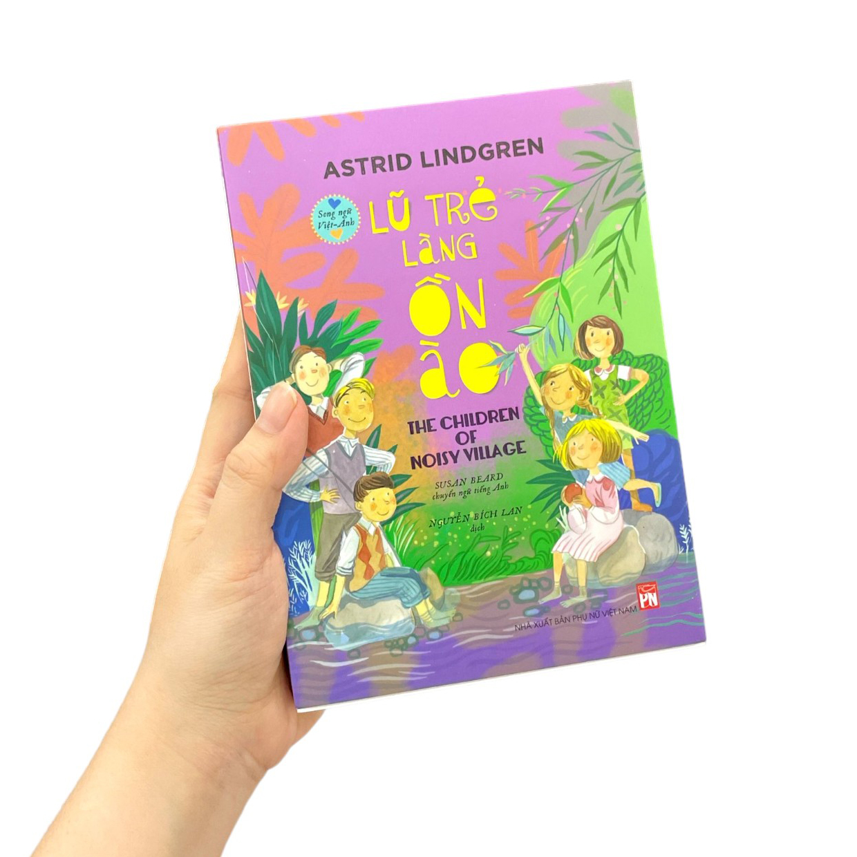 lũ trẻ làng ồn ào - the children of noisy village (song ngữ-việt anh) - Ảnh 8