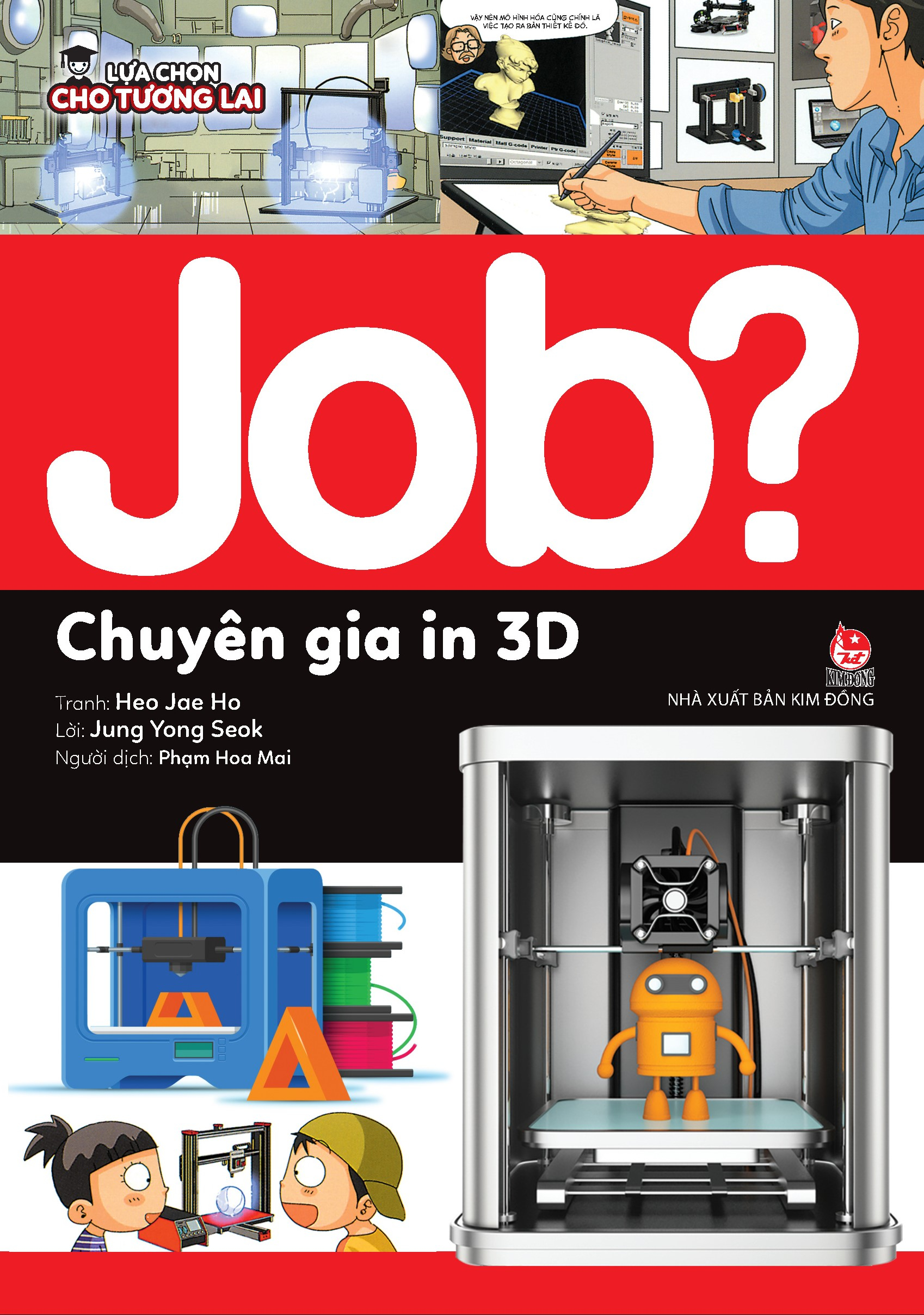 lựa chọn cho tương lai - job? - chuyên gia in 3d - Ảnh 2