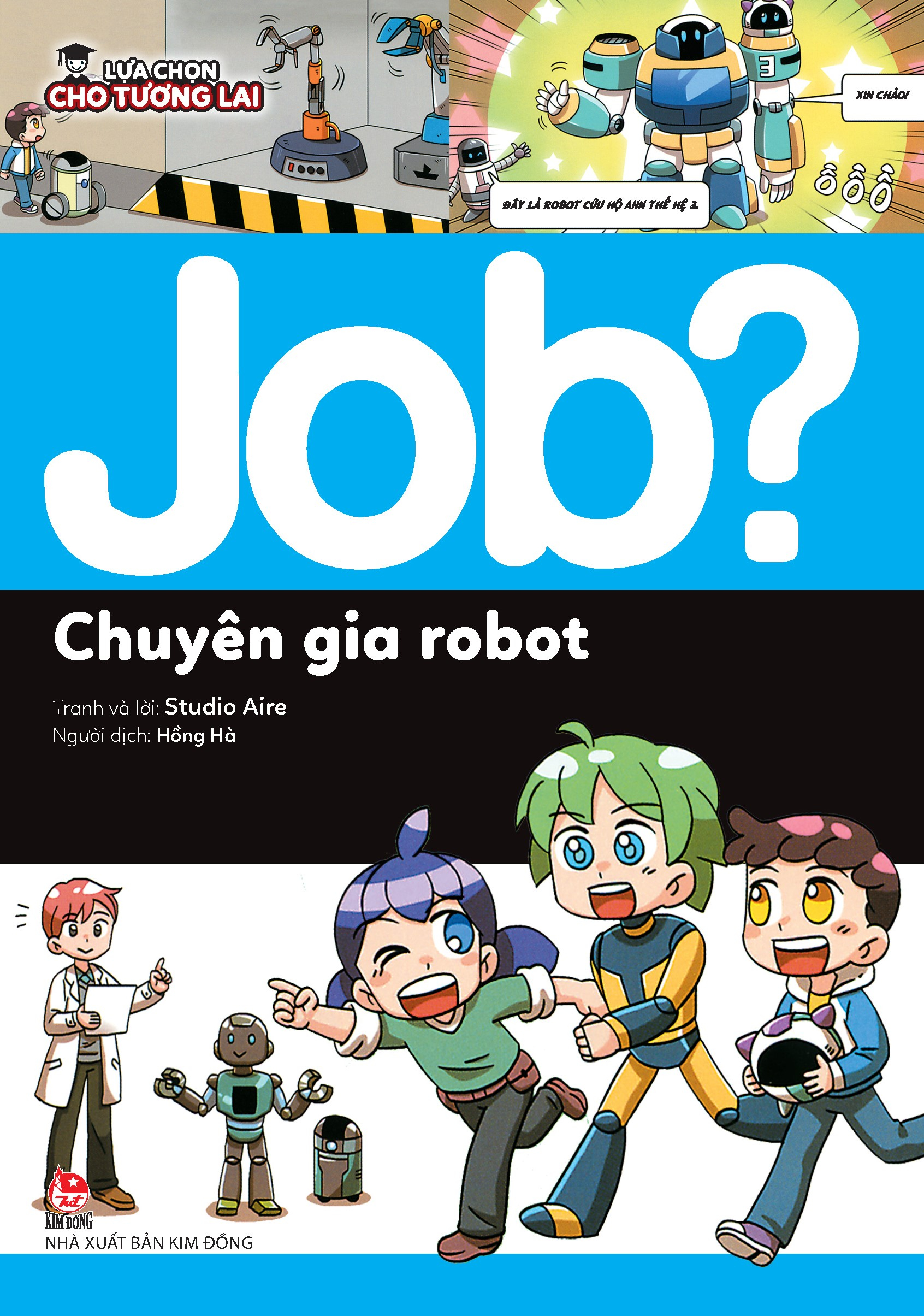 lựa chọn cho tương lai - job? - chuyên gia robot - Ảnh 2