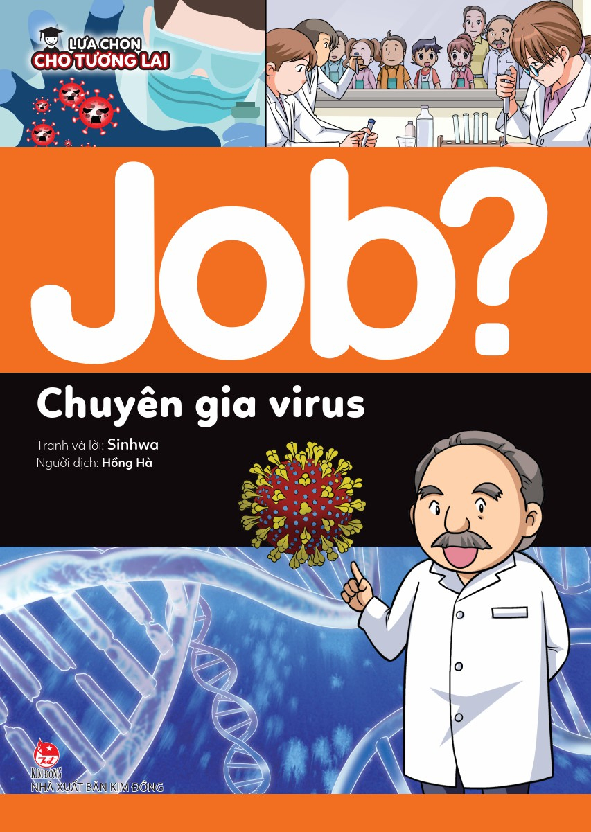 lựa chọn cho tương lai - job? - chuyên gia virus - Ảnh 2