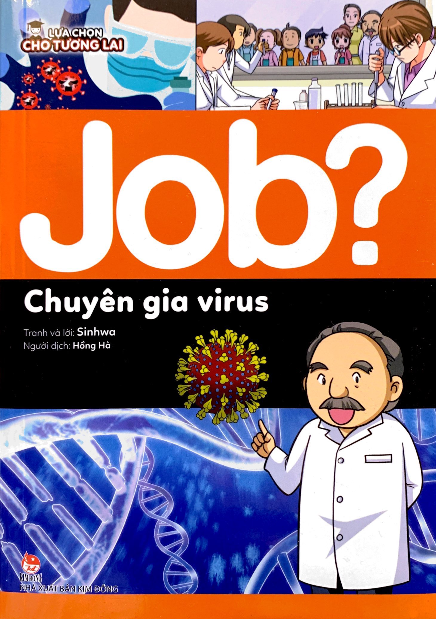 lựa chọn cho tương lai - job? - chuyên gia virus - Ảnh 3