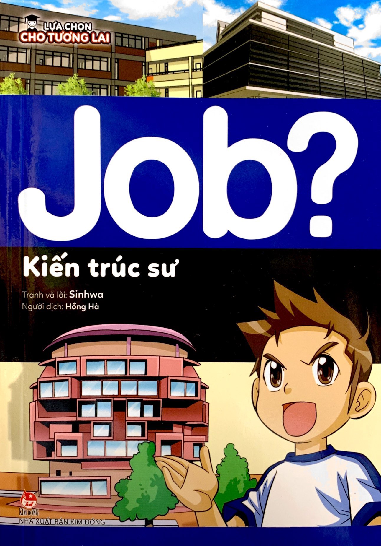 lựa chọn cho tương lai - job? - kiến trúc sư - Ảnh 3