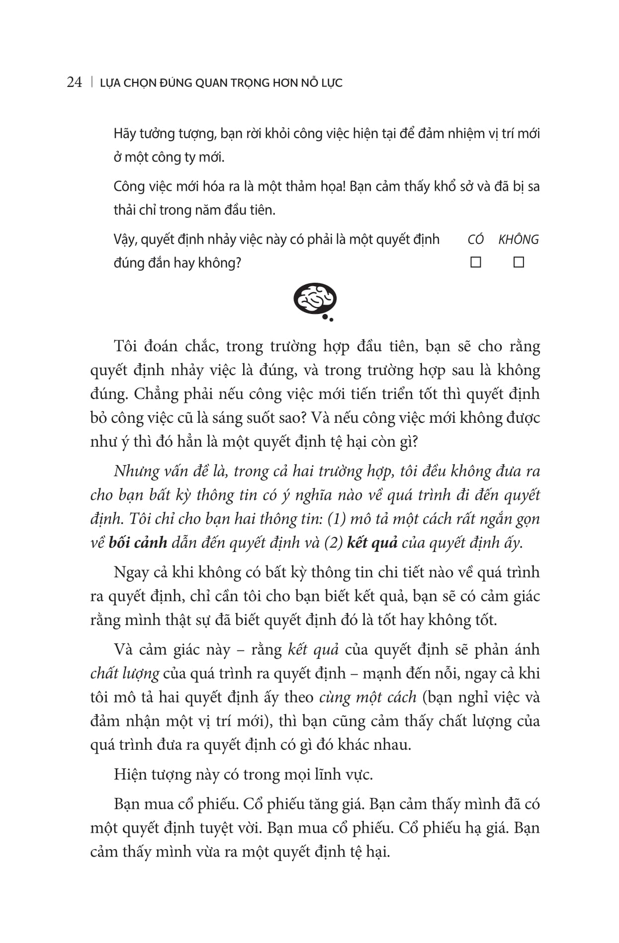 lựa chọn đúng quan trọng hơn nỗ lực - Ảnh 10