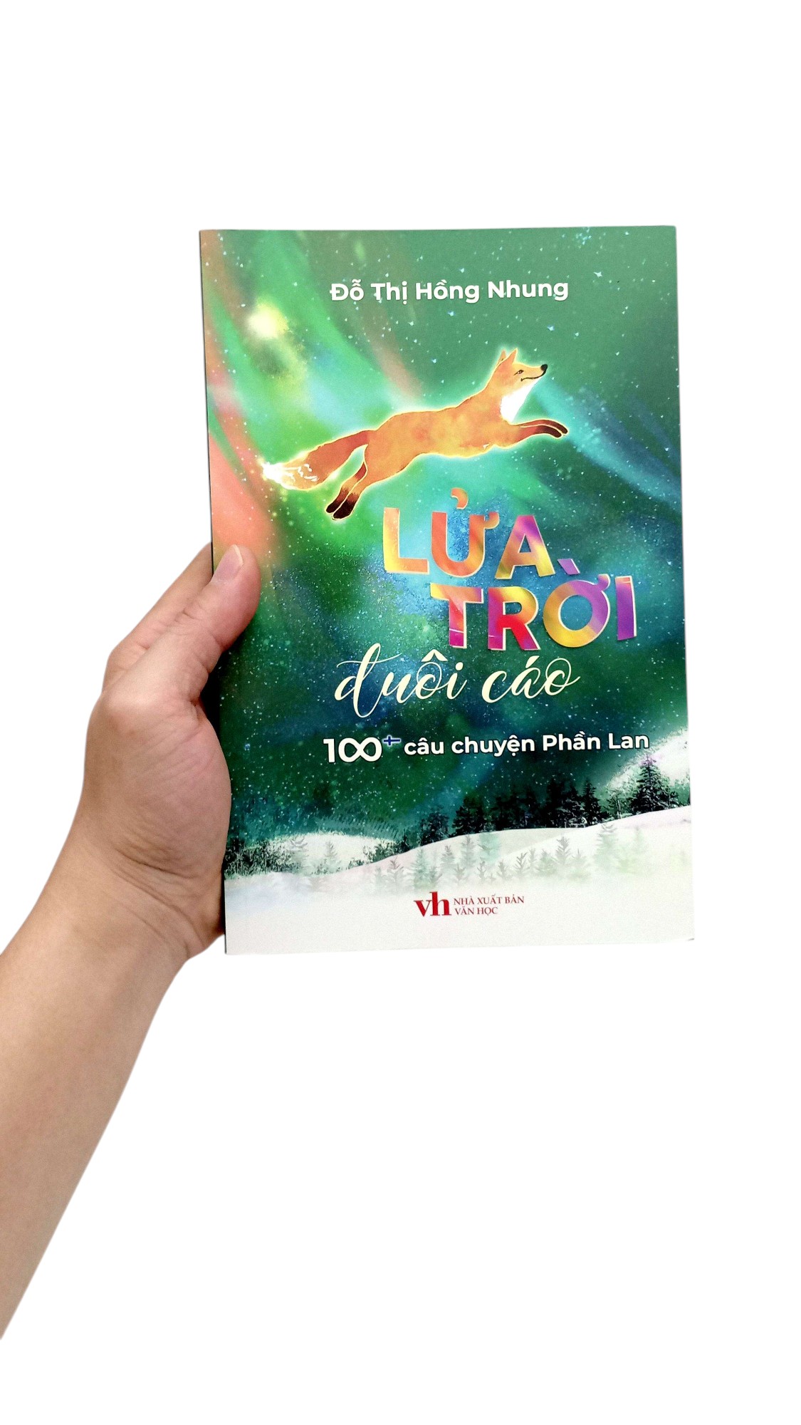 lửa trời đuôi cáo - 100 câu chuyện phần lan - Ảnh 7