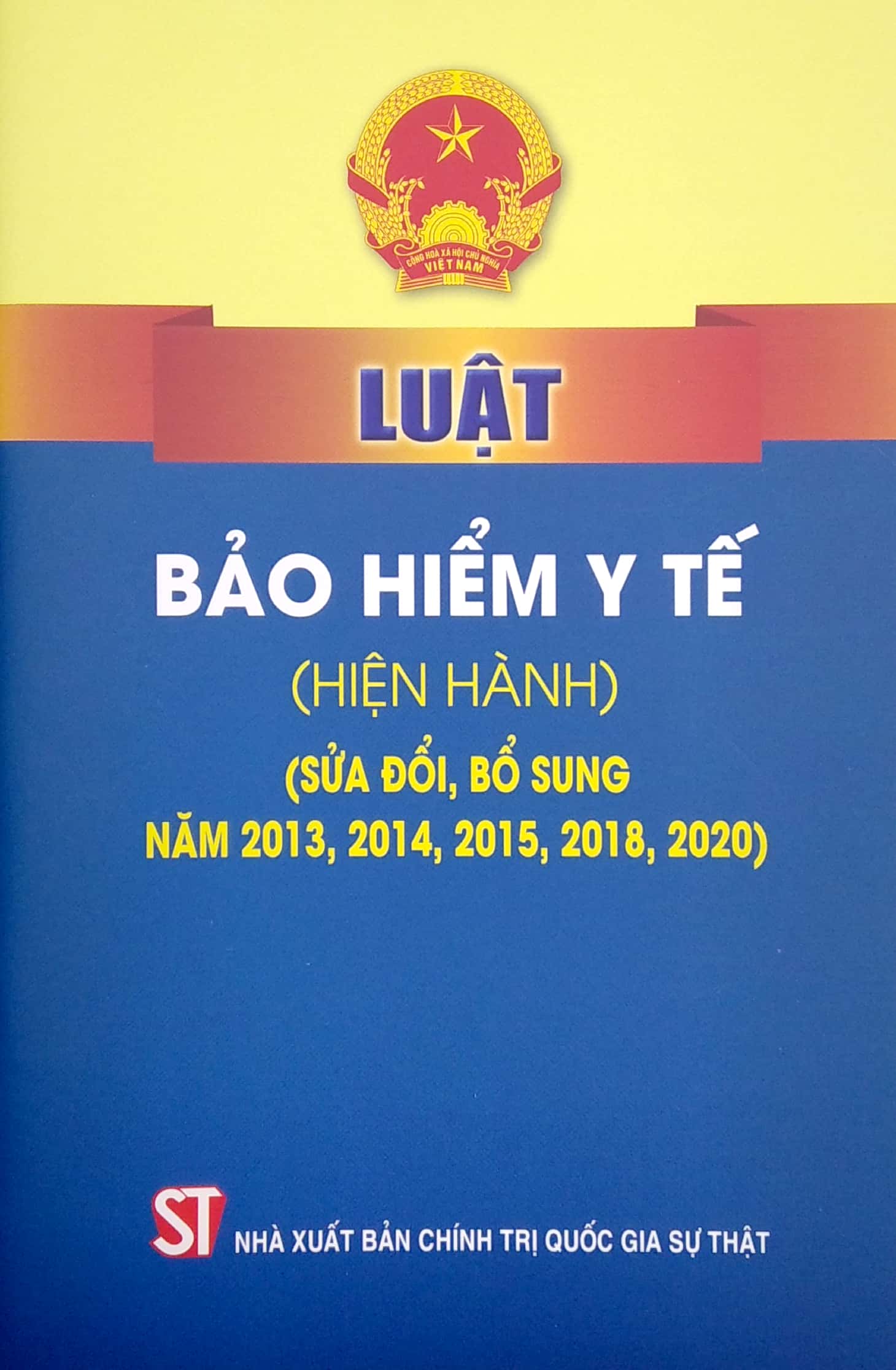 luật bảo hiểm y tế (hiện hành) (sửa đổi, bổ sung năm 2013, 2014, 2015, 2018, 2020) - Ảnh 2
