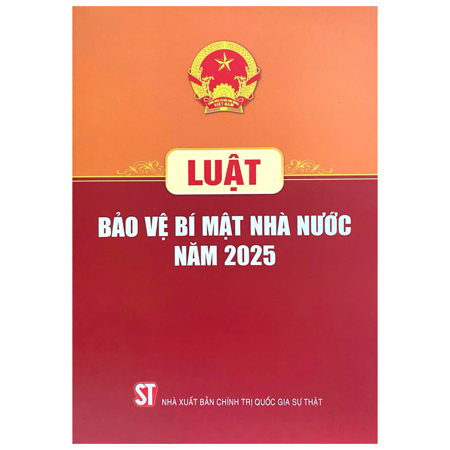 Luật Bảo Vệ Bí Mật Nhà Nước Năm 2025