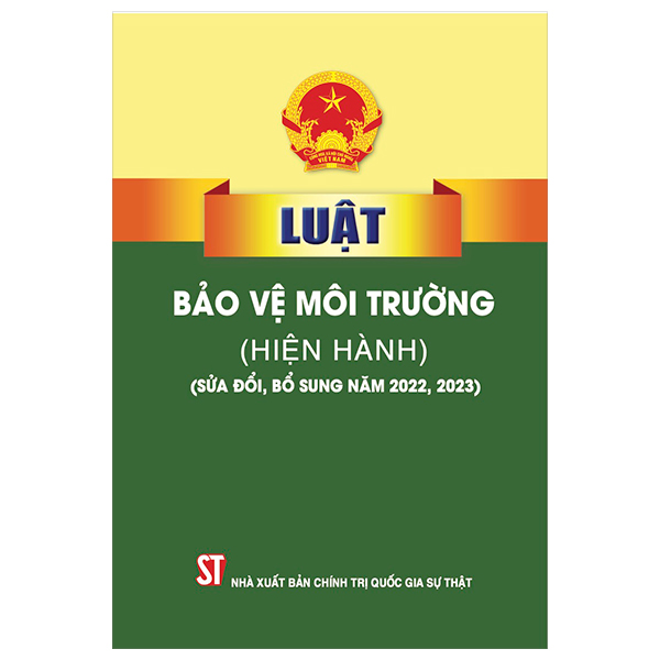 luật bảo vệ môi trường (hiện hành)(sửa đổi, bổ sung năm 2022, 2023)