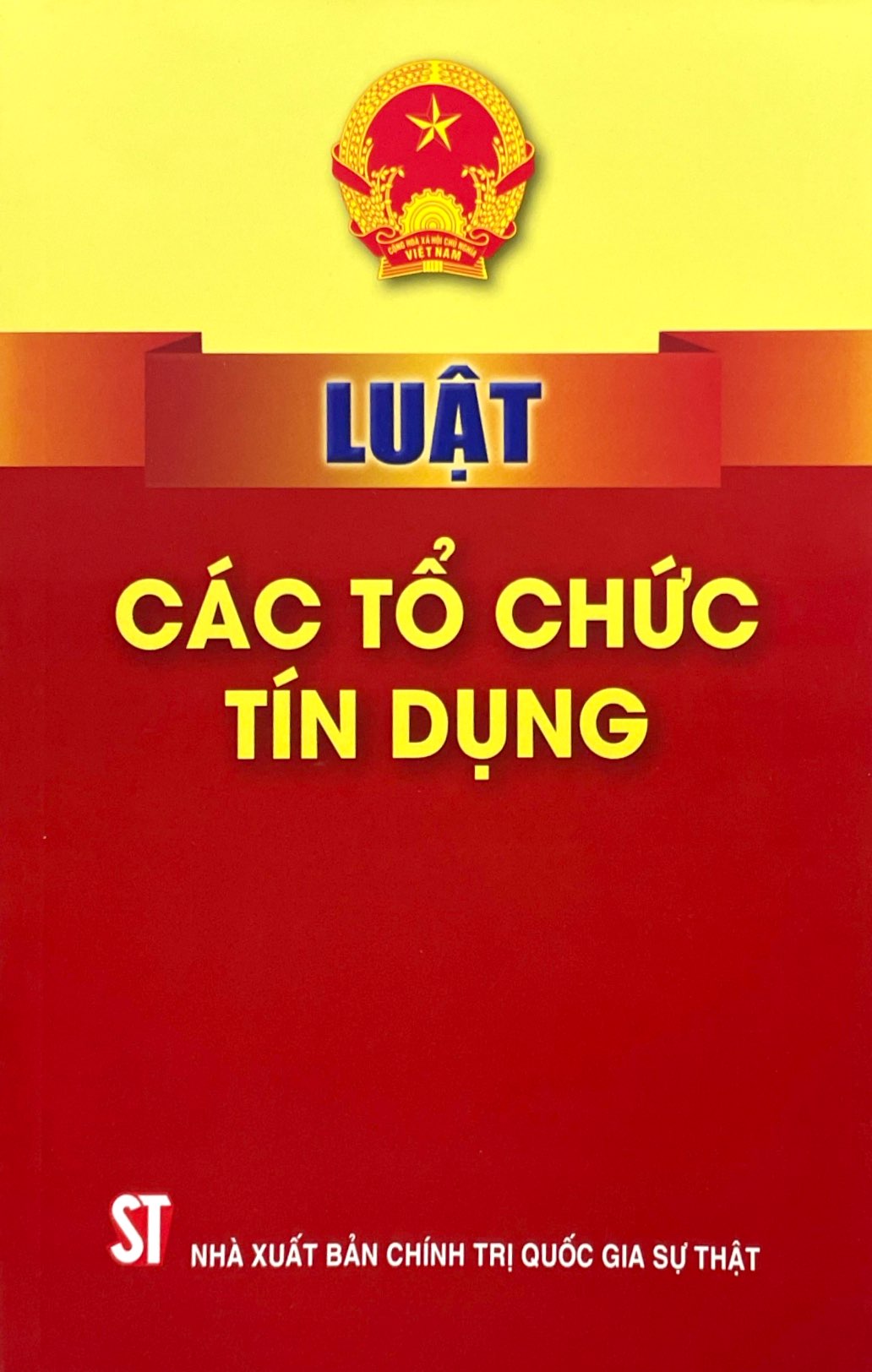 luật các tổ chức tín dụng - Ảnh 2