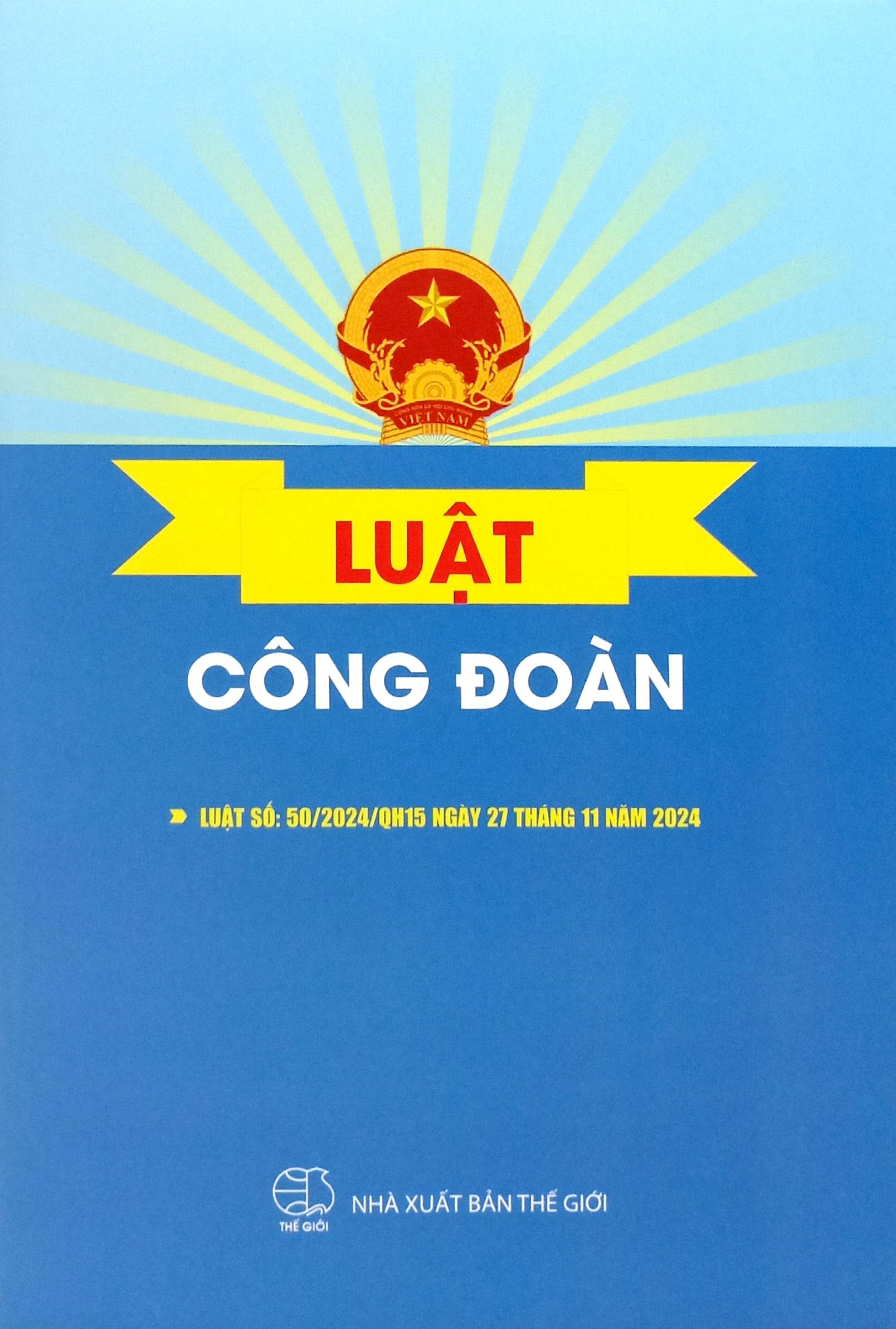 Luật Công Đoàn - Ảnh 2