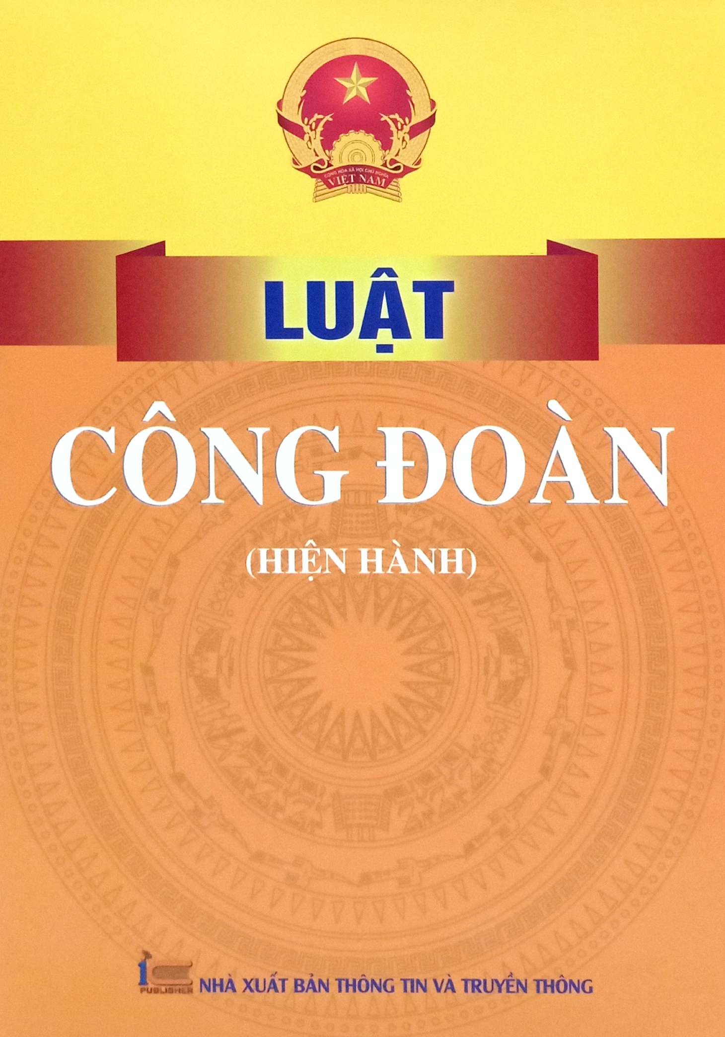 Luật Công Đoàn (Hiện Hành) - Ảnh 2