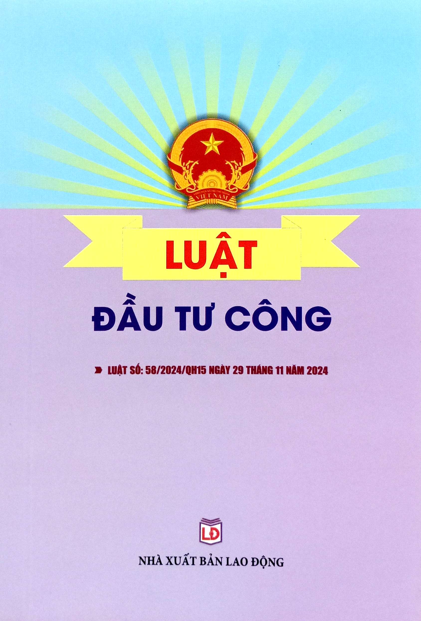 Luật Đầu Tư Công Năm 2014 - Ảnh 2