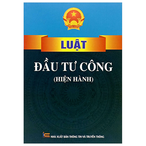 Luật Đầu Tư Công (Hiện Hành)