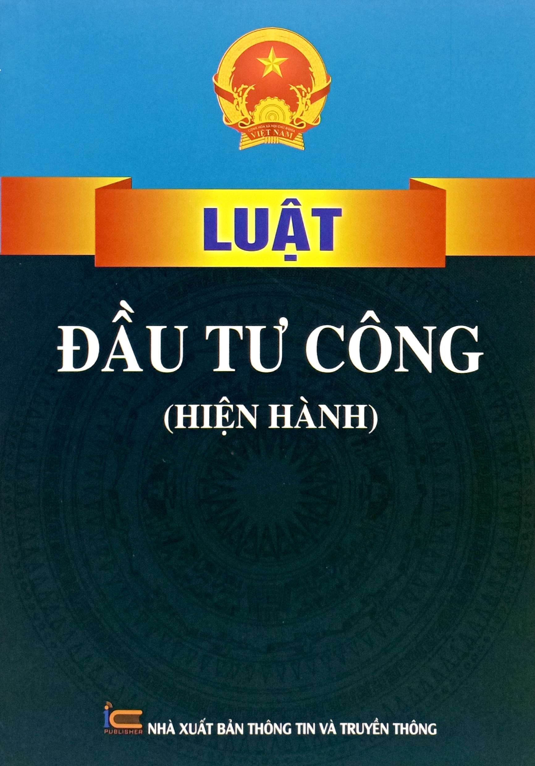 Luật Đầu Tư Công (Hiện Hành) - Ảnh 2