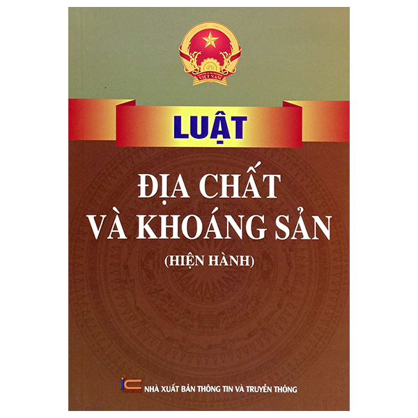 Luật Địa Chất Và Khoáng Sản (Hiện Hành)
