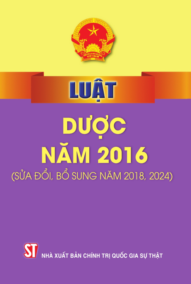 Luật Dược Năm 2016 (Sửa Đổi, Bổ Sung Năm 2018, 2024) - Ảnh 2