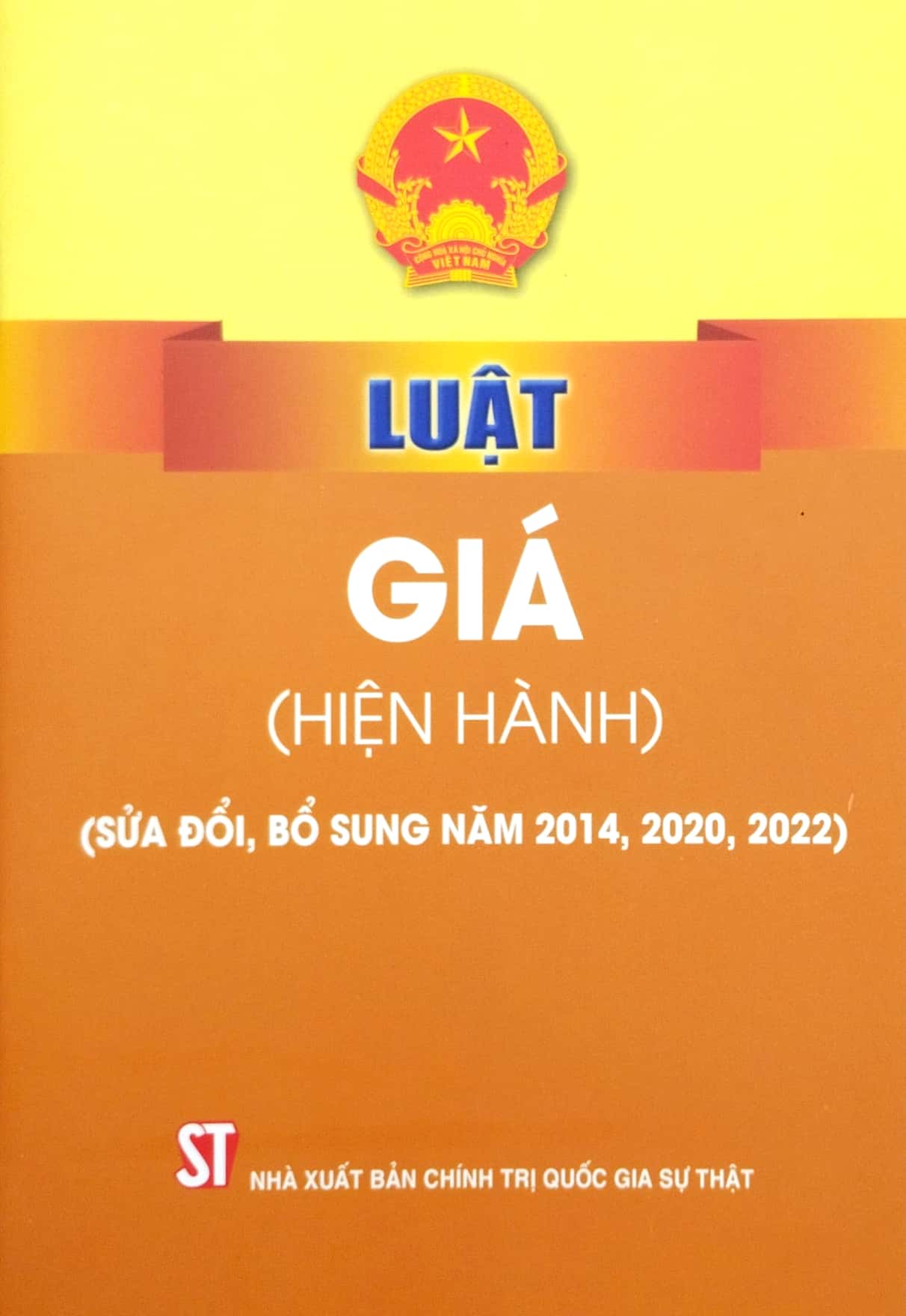 luật giá (hiện hành) (sửa đổi, bổ sung năm 2014, 2020, 2022) - Ảnh 2