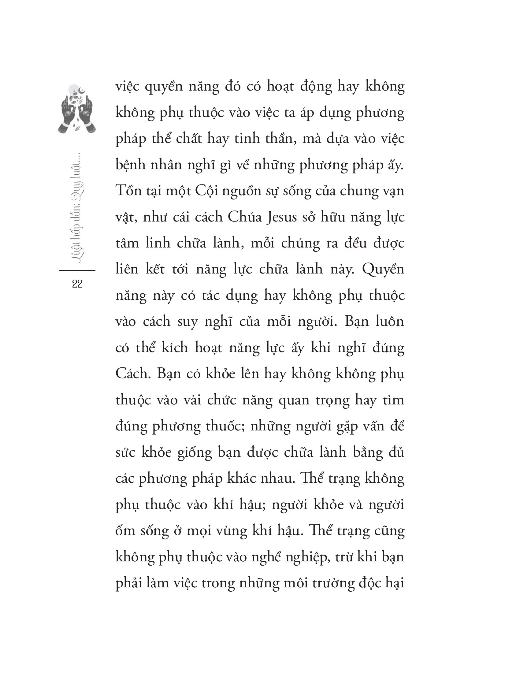 luật hấp dẫn - quy luật tích cực thu hút sức khỏe và năng lượng tự chữa lành - Ảnh 10