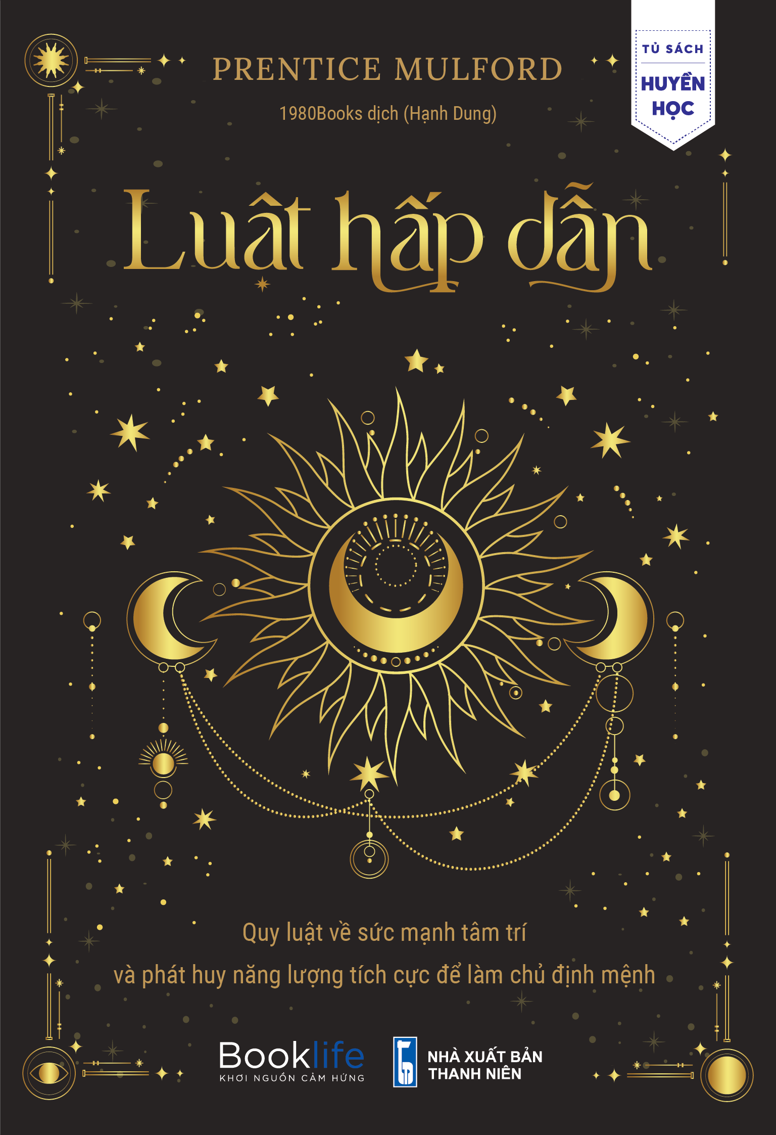 luật hấp dẫn - quy luật về sức mạnh tâm trí và phát huy năng lượng tích cực để làm chủ định mệnh - Ảnh 2