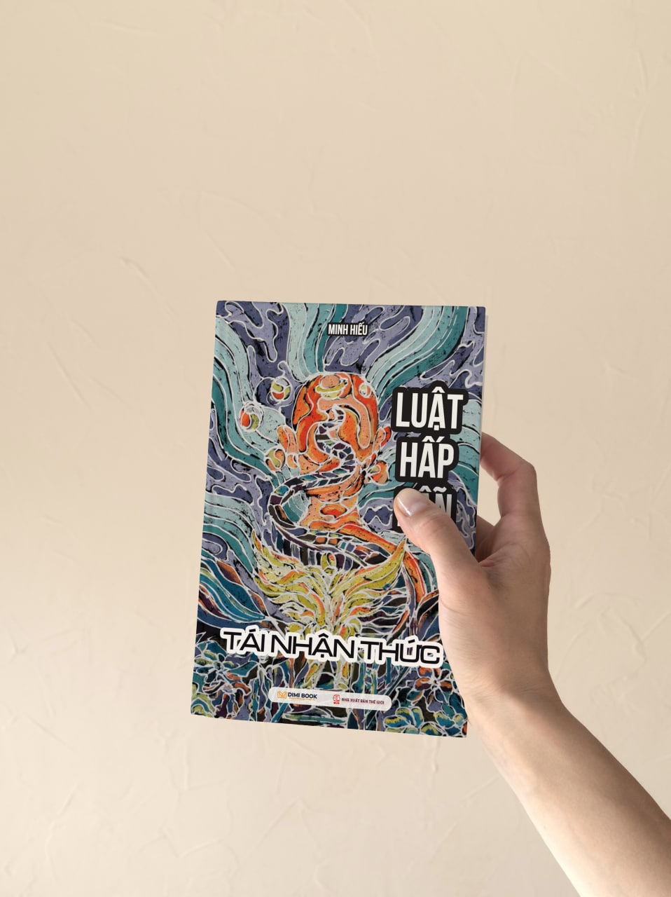 luật hấp dẫn - tái nhận thức - Ảnh 2