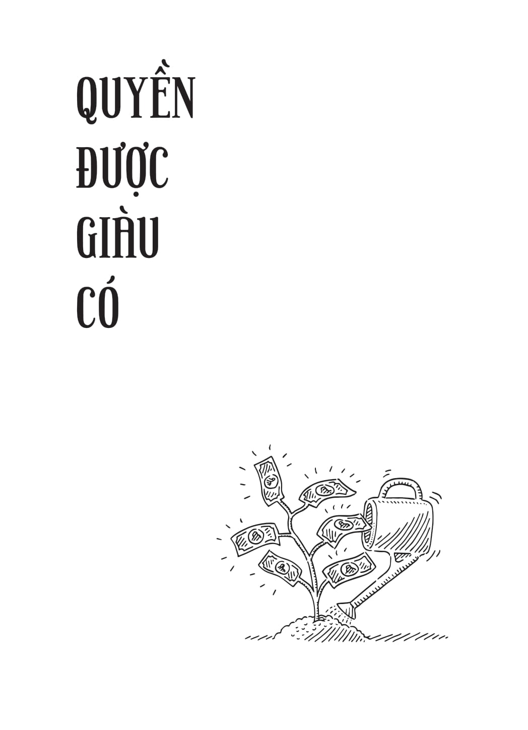 Luật Hấp Dẫn Tiền Bạc - Cách Thu Hút Sự Giàu Có Và Thịnh Vượng - Ảnh 5