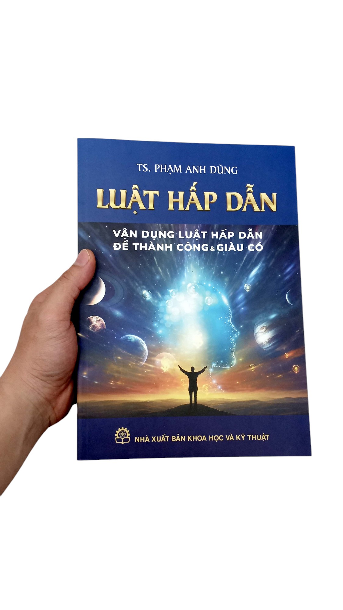 luật hấp dẫn - vận dụng luật hấp dẫn để thành công và giàu có - Ảnh 8