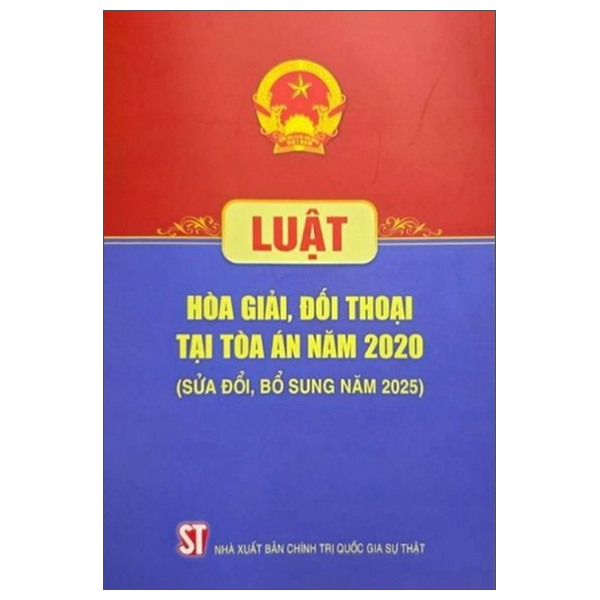 Luật Hòa Giải, Đối Thoại Tại Tòa Án Năm 2020 (Sửa Đổi, Bổ Sung Năm 2025)
