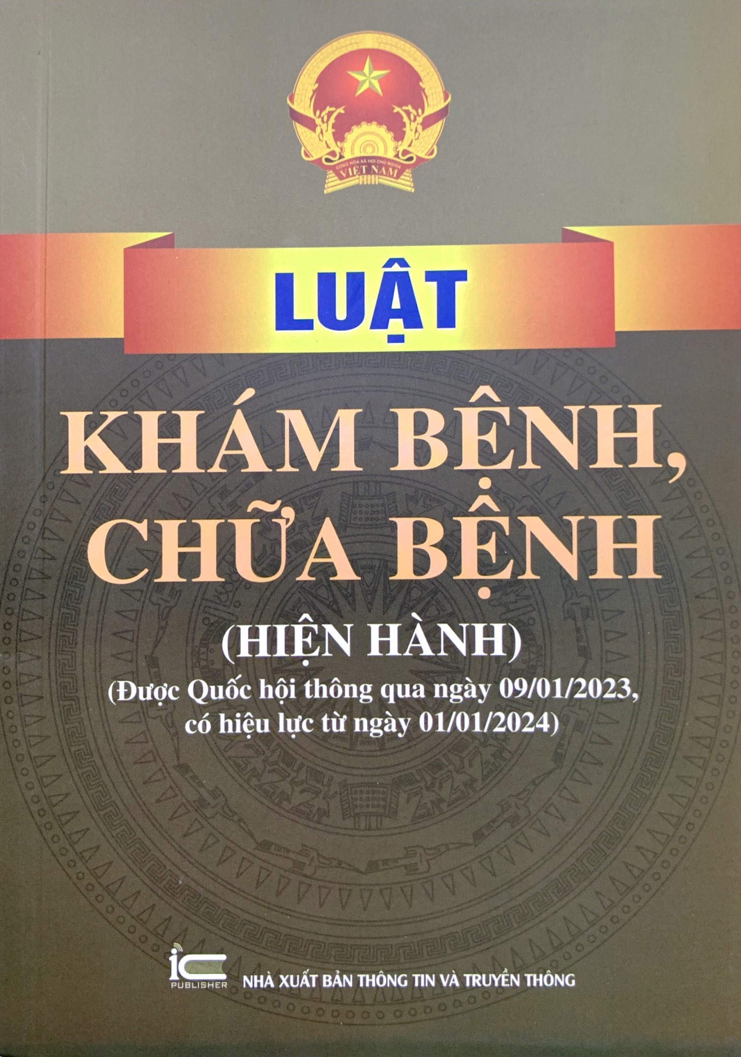 luật khám bệnh, chữa bệnh (hiện hành) (được quốc hội thông qua ngày 09/01/2023, có hiệu lực từ ngày 01/01/2024) - Ảnh 2