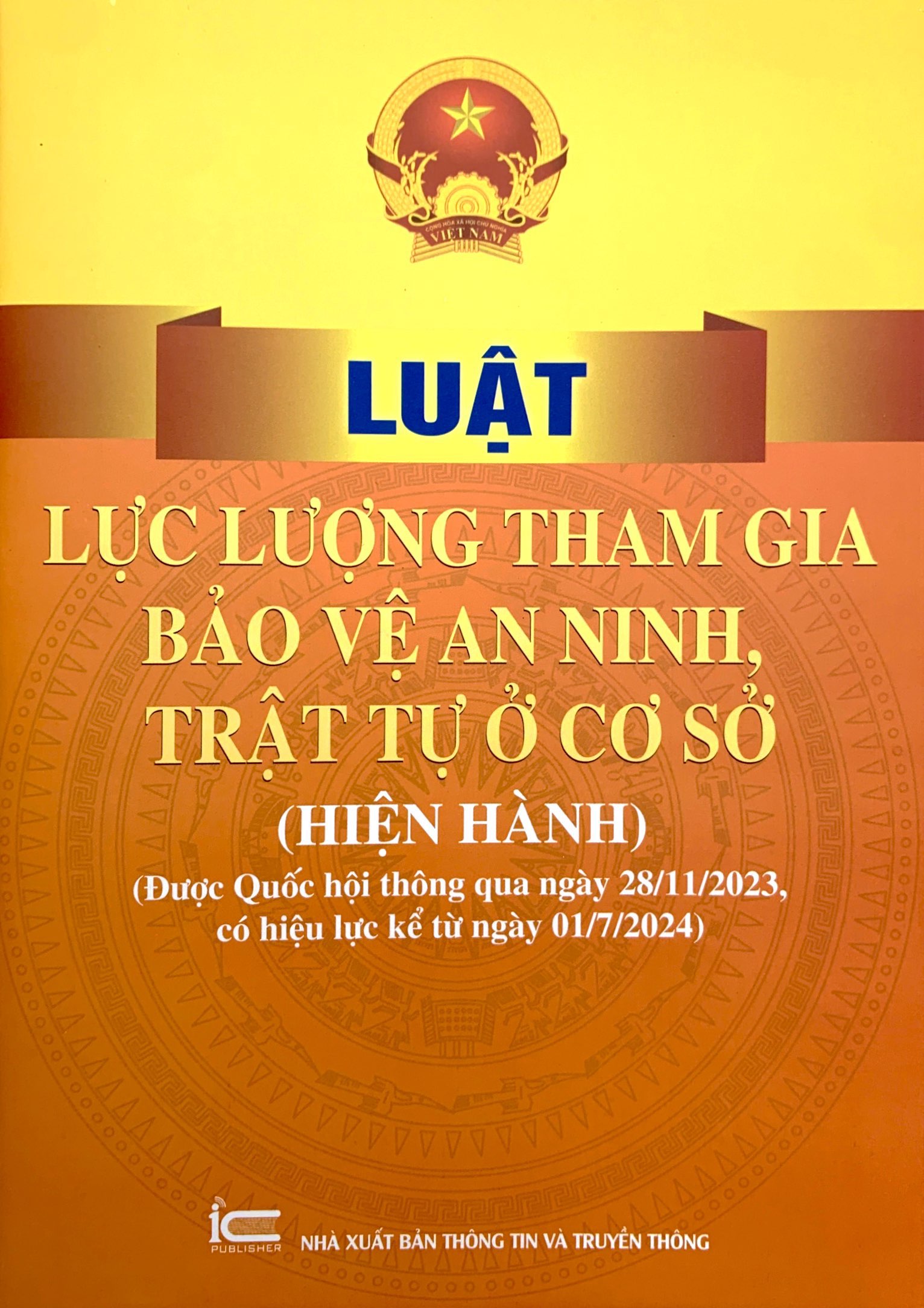 luật lực lượng tham gia bảo vệ an ninh, trật tự ở cơ sở (hiện hành) (được quốc hội thông qua ngày 28/11/2023, có hiệu lực kể từ ngày 01/7/2024) - Ảnh 2