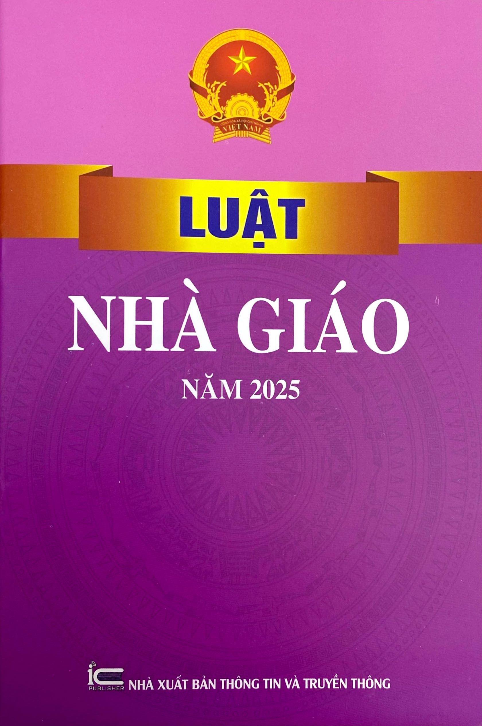 Luật Nhà Giáo Năm 2025 - Ảnh 2