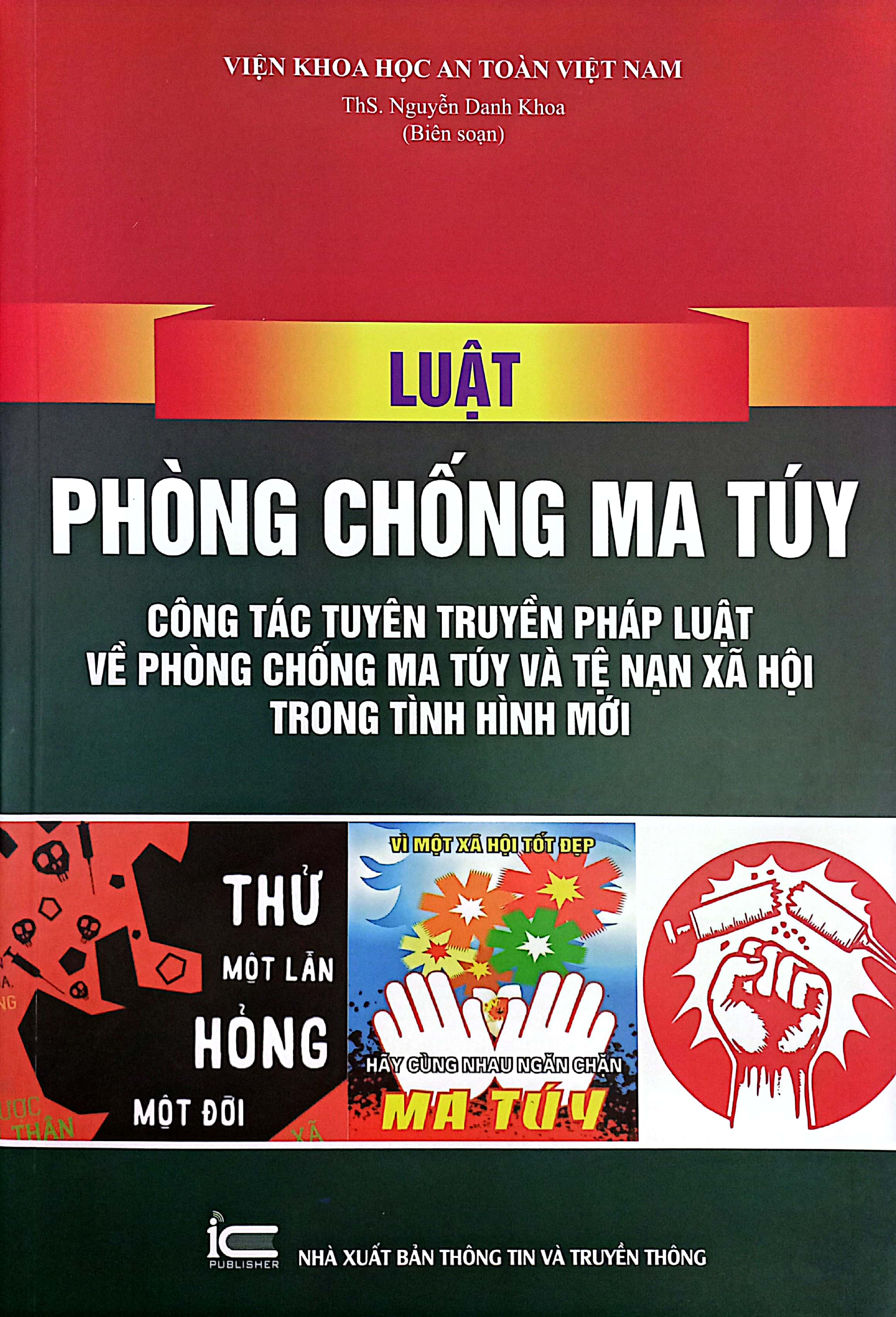 luật phòng chống ma túy - công tác tuyên truyền pháp luật về phòng chống ma túy và tệ nạn xã hội trong tình hình mới - Ảnh 2