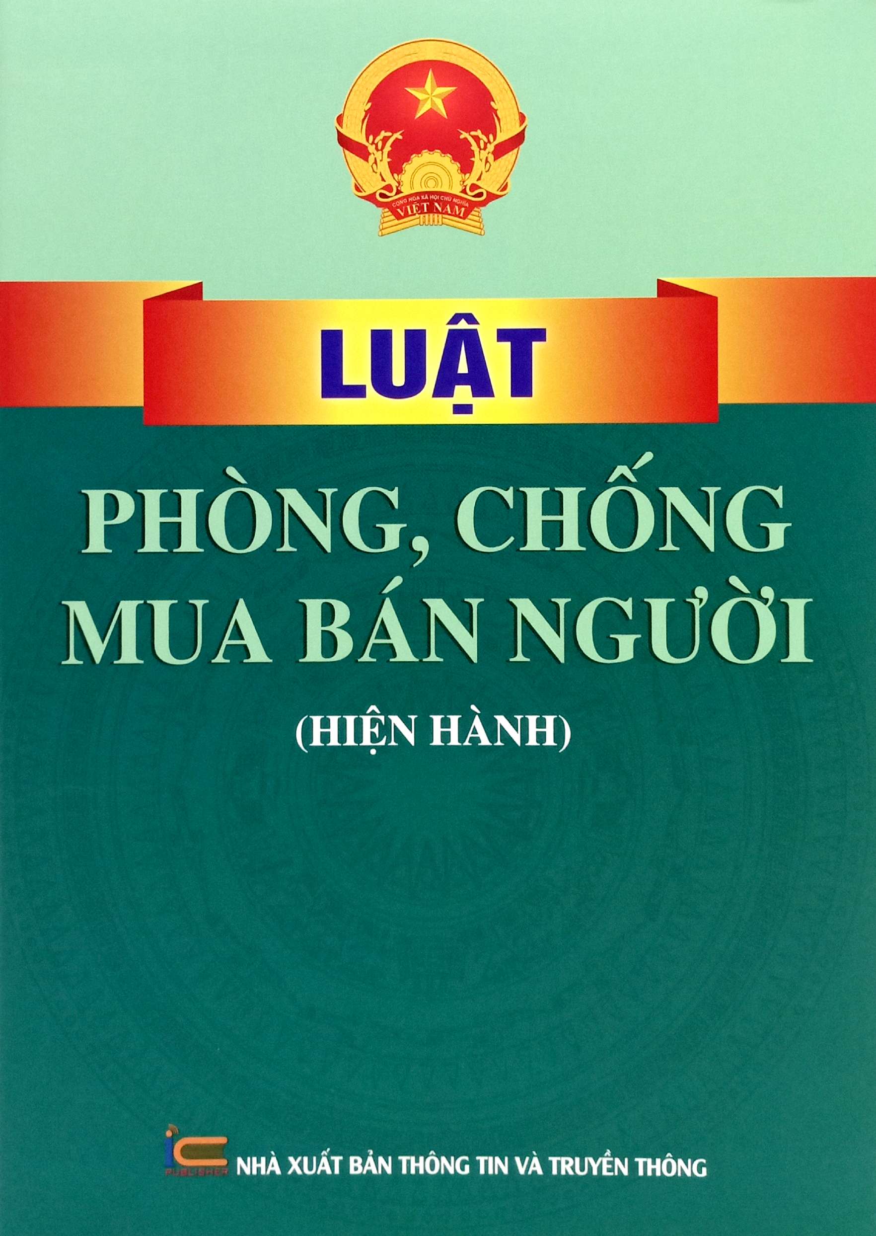 Luật Phòng, Chống Mua Bán Người (Hiện Hành) - Ảnh 2