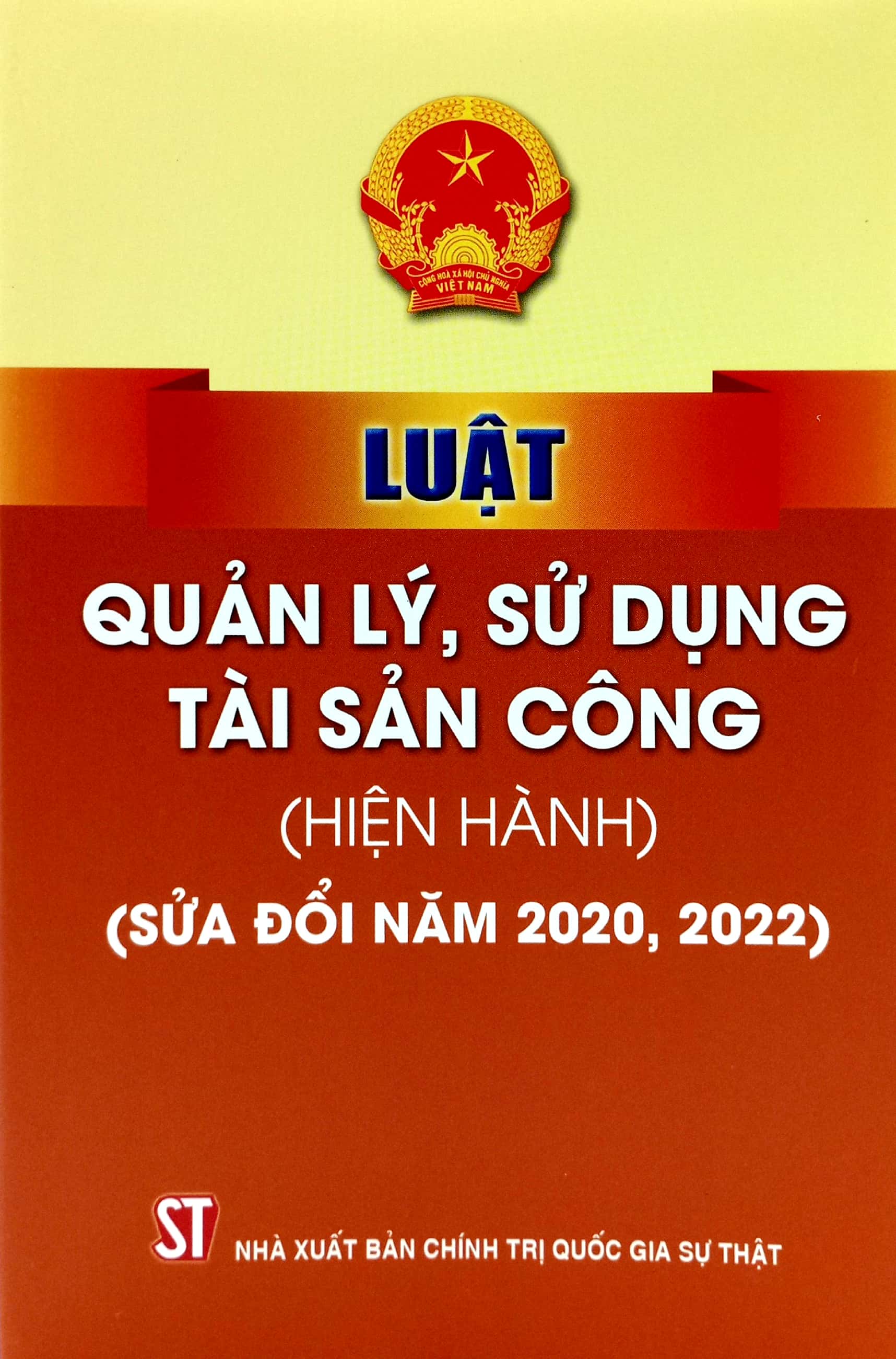 luật quản lý, sử dụng tài sản công (hiện hành) (sửa đổi năm 2020, 2022) - Ảnh 2