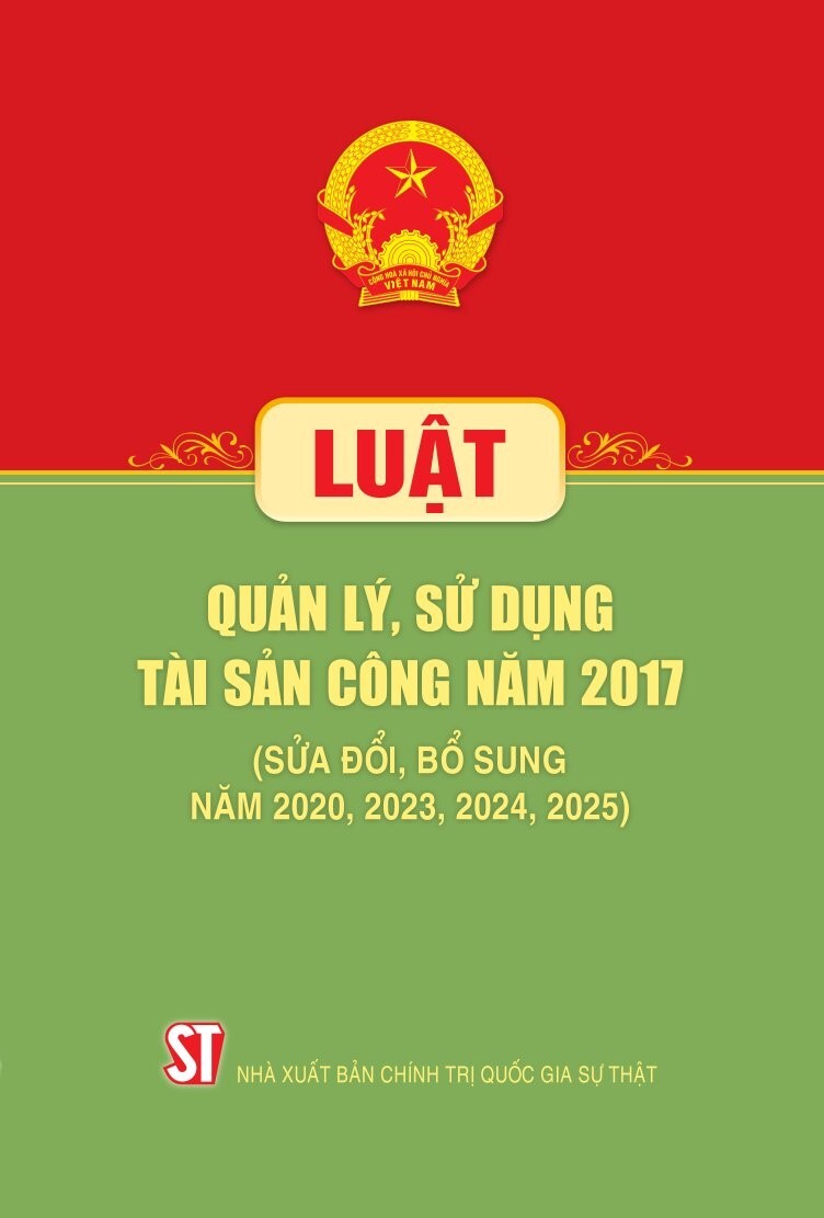 Luật Quản Lý, Sử Dụng Tài Sản Công Năm 2017 (Sửa Đổi, Bổ Sung Năm 2020,2023,2024,2025) - Ảnh 2