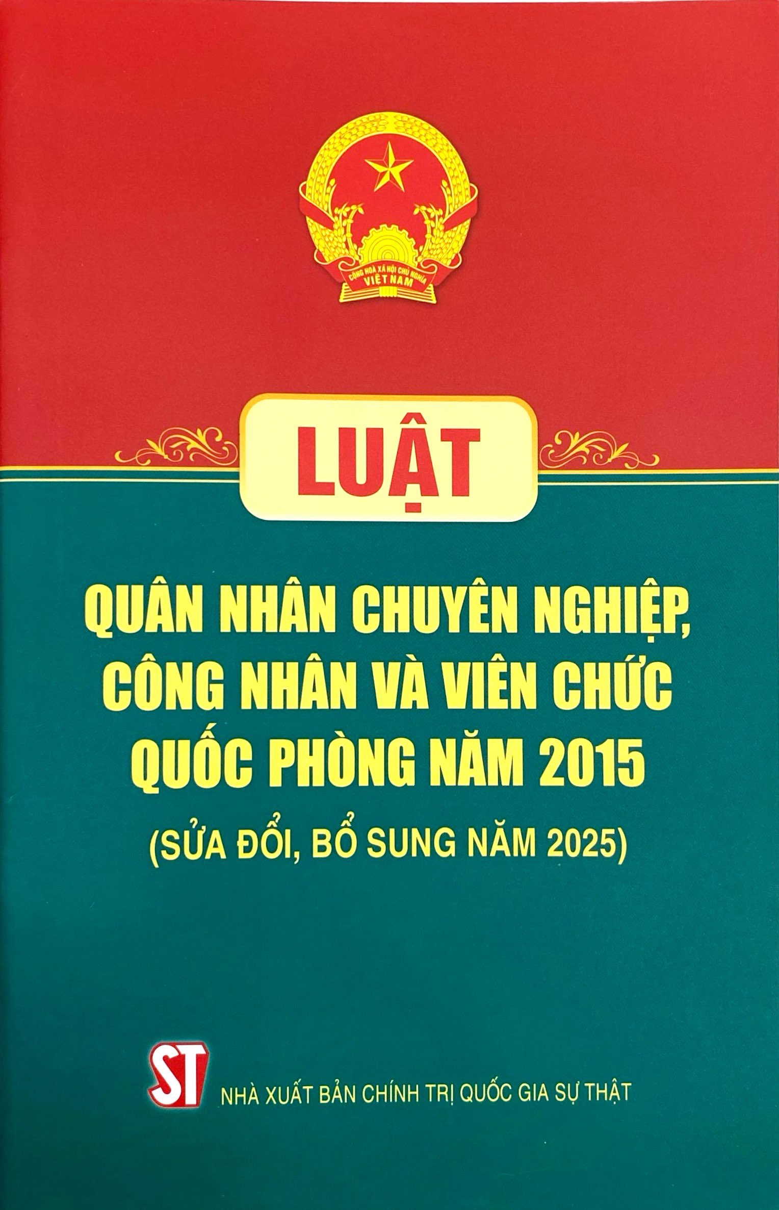Luật Quân Nhân Chuyên Nghiệp, Công Nhân Và Viên Chức Quốc Phòng Năm 2015 (Sửa Đổi, Bổ Sung Năm 2025) - Ảnh 2