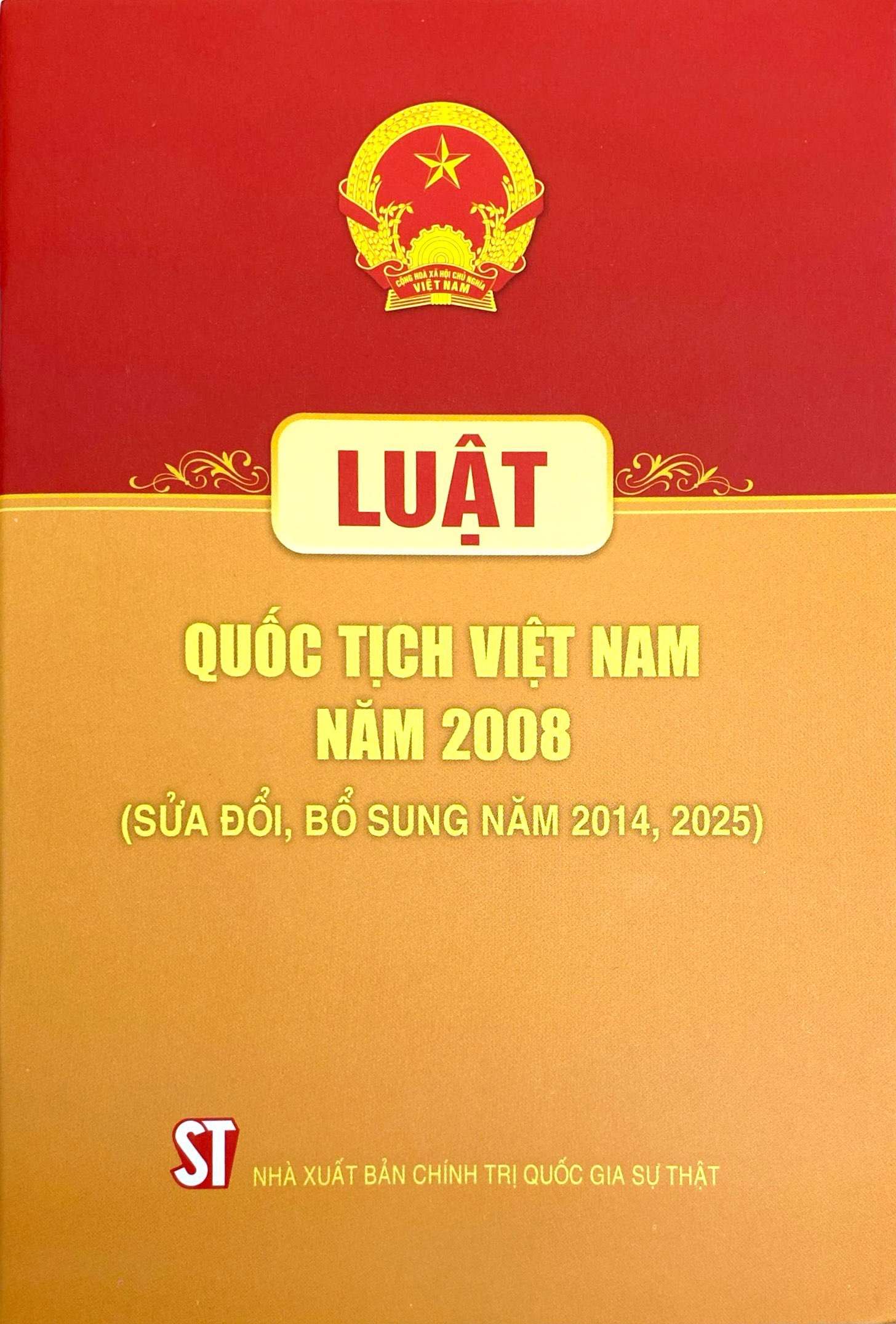 Luật Quốc Tịch Việt Nam Năm 2008 (Sửa Đổi, Bổ Sung Năm 2014, 2025) - Ảnh 2