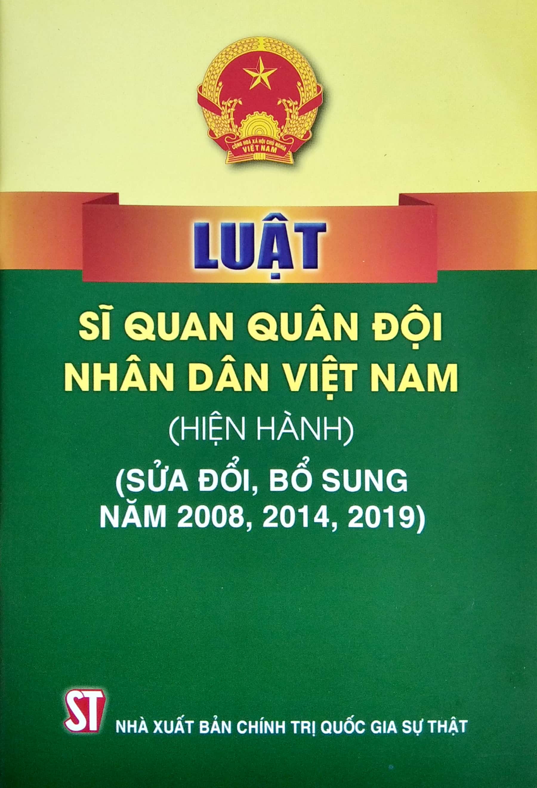 luật sĩ quan quân đội nhân dân việt nam (hiện hành) (sửa đổi, bổ sung năm 2008, 2014, 2019) - Ảnh 2