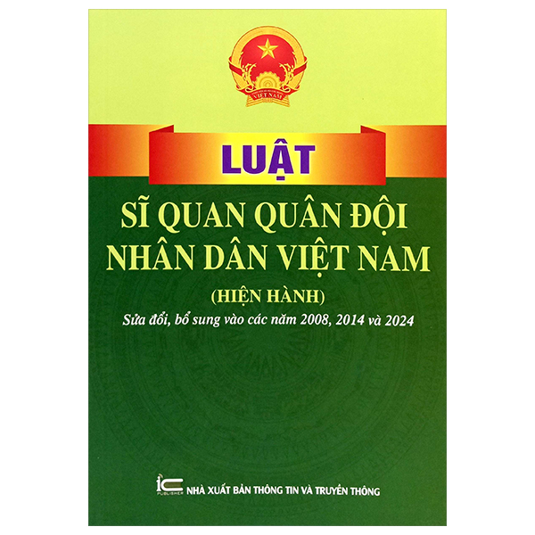 Luật Sĩ Quan Quân Đội Nhân Dân Việt Nam (Hiện Hành) Sửa Đổi, Bổ Sung Vào Các Năm 2008, 2014 Và 2024