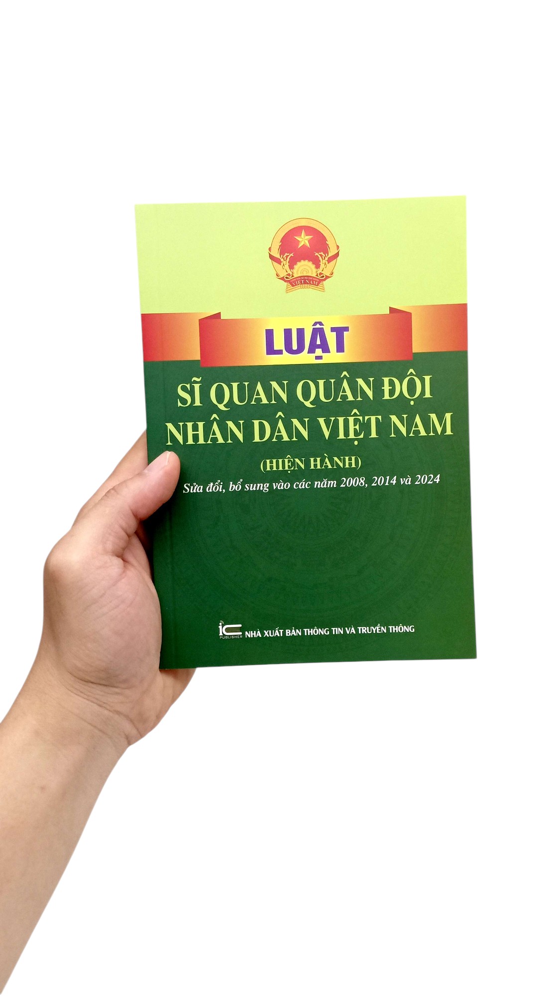 Luật Sĩ Quan Quân Đội Nhân Dân Việt Nam (Hiện Hành) Sửa Đổi, Bổ Sung Vào Các Năm 2008, 2014 Và 2024 - Ảnh 7