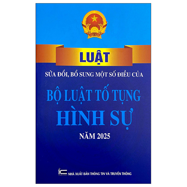 Luật Sửa Đổi, Bổ Sung Một Số Điều Của Bộ Luật Tố Tụng Hình Sự Năm 2025