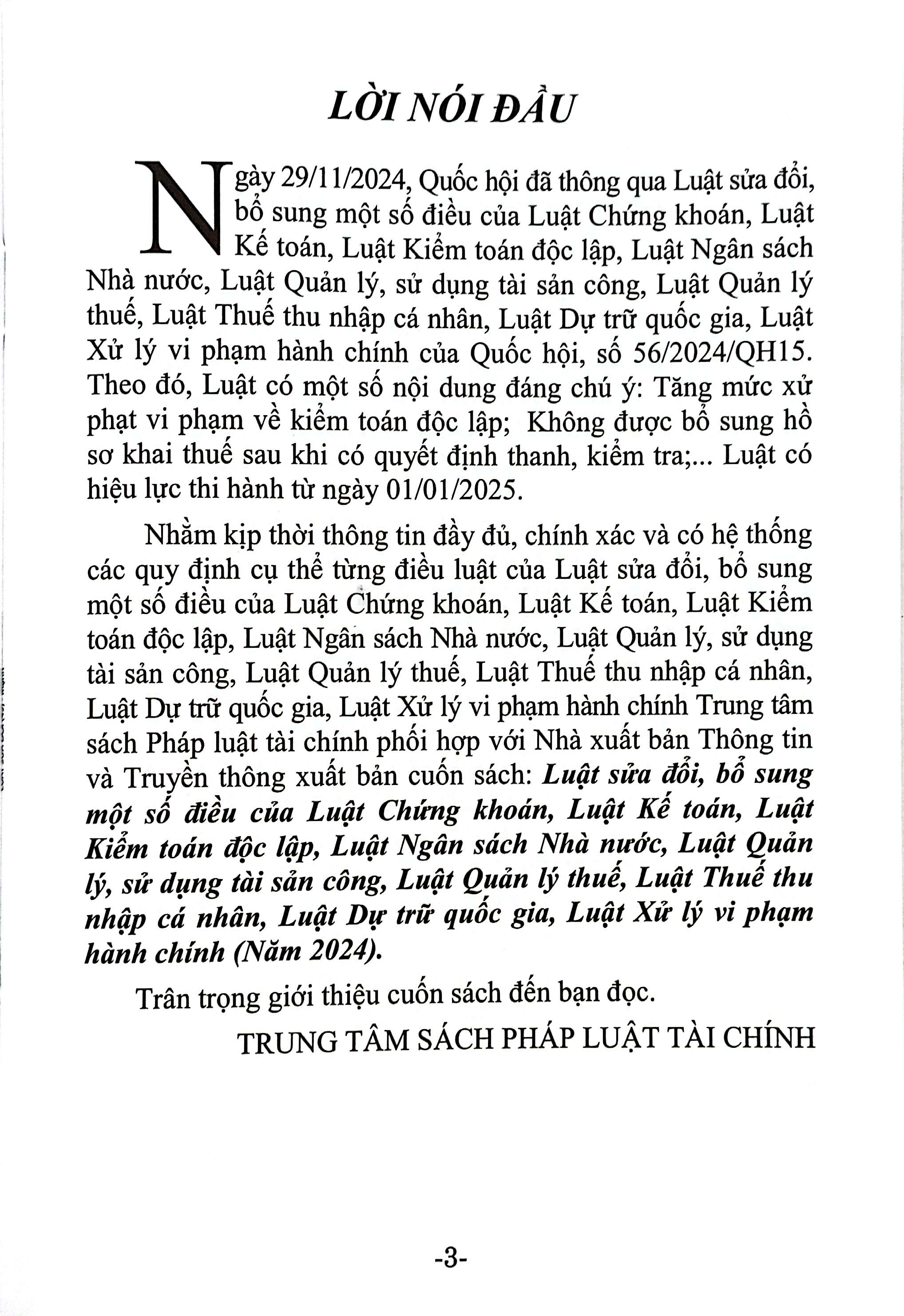 Luat Sua Doi, Bo Sung Mot So Dieu Cua Luat Chung Khoan, Luat Ke Toan, Luat Kiem Toan Doc Lap, Luat Ngan Sach Nha Nuoc, Luat Quan Ly, Su Dung Tai San Cong, Luat Quan Ly Thue, Luat Thue Thu Nhap Ca Nhan, Luat Du Tru Quoc Gia, Luat Xu Ly Vi Pham Hanh Chinh - Ảnh 4