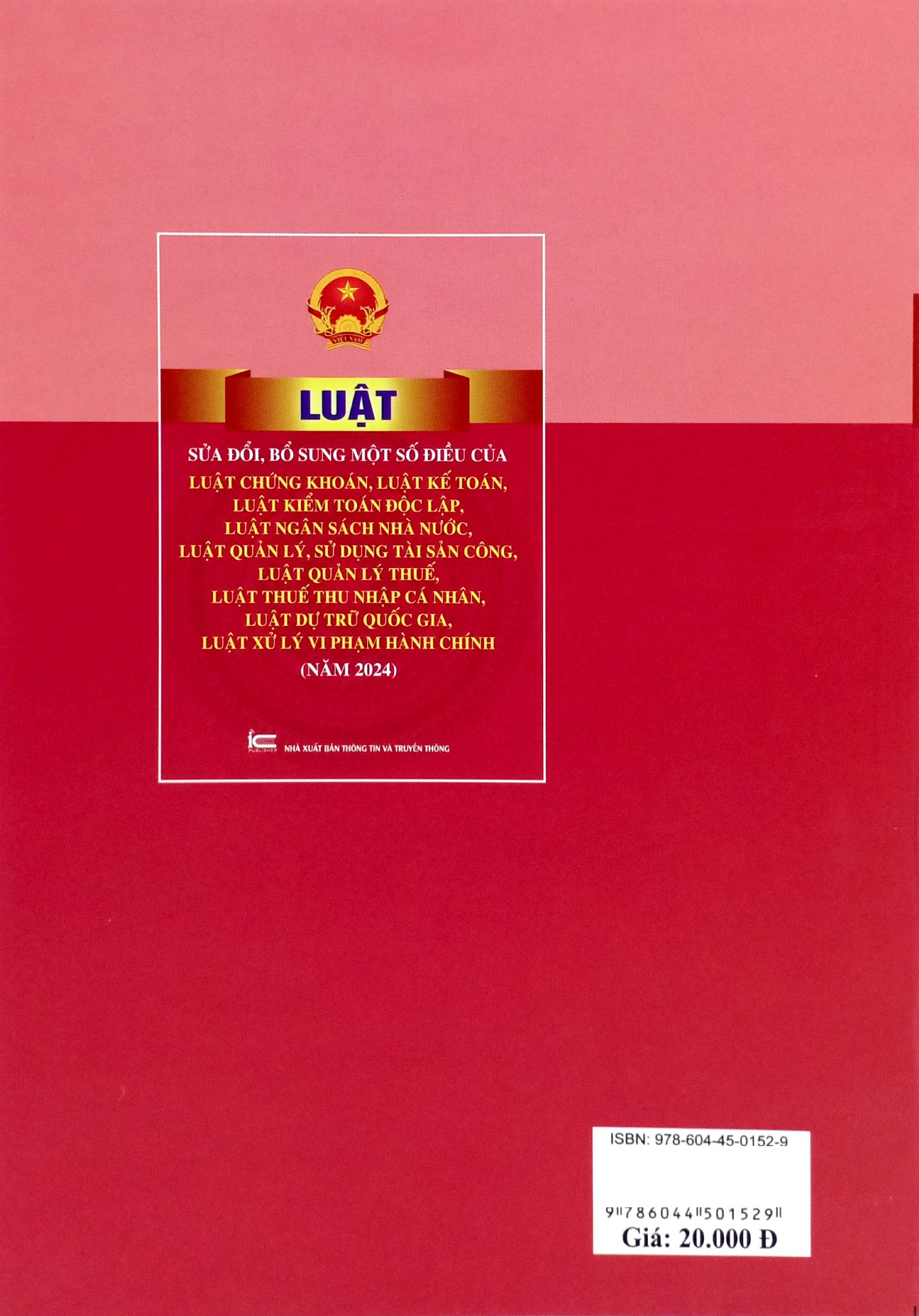 Luat Sua Doi, Bo Sung Mot So Dieu Cua Luat Chung Khoan, Luat Ke Toan, Luat Kiem Toan Doc Lap, Luat Ngan Sach Nha Nuoc, Luat Quan Ly, Su Dung Tai San Cong, Luat Quan Ly Thue, Luat Thue Thu Nhap Ca Nhan, Luat Du Tru Quoc Gia, Luat Xu Ly Vi Pham Hanh Chinh - Ảnh 6